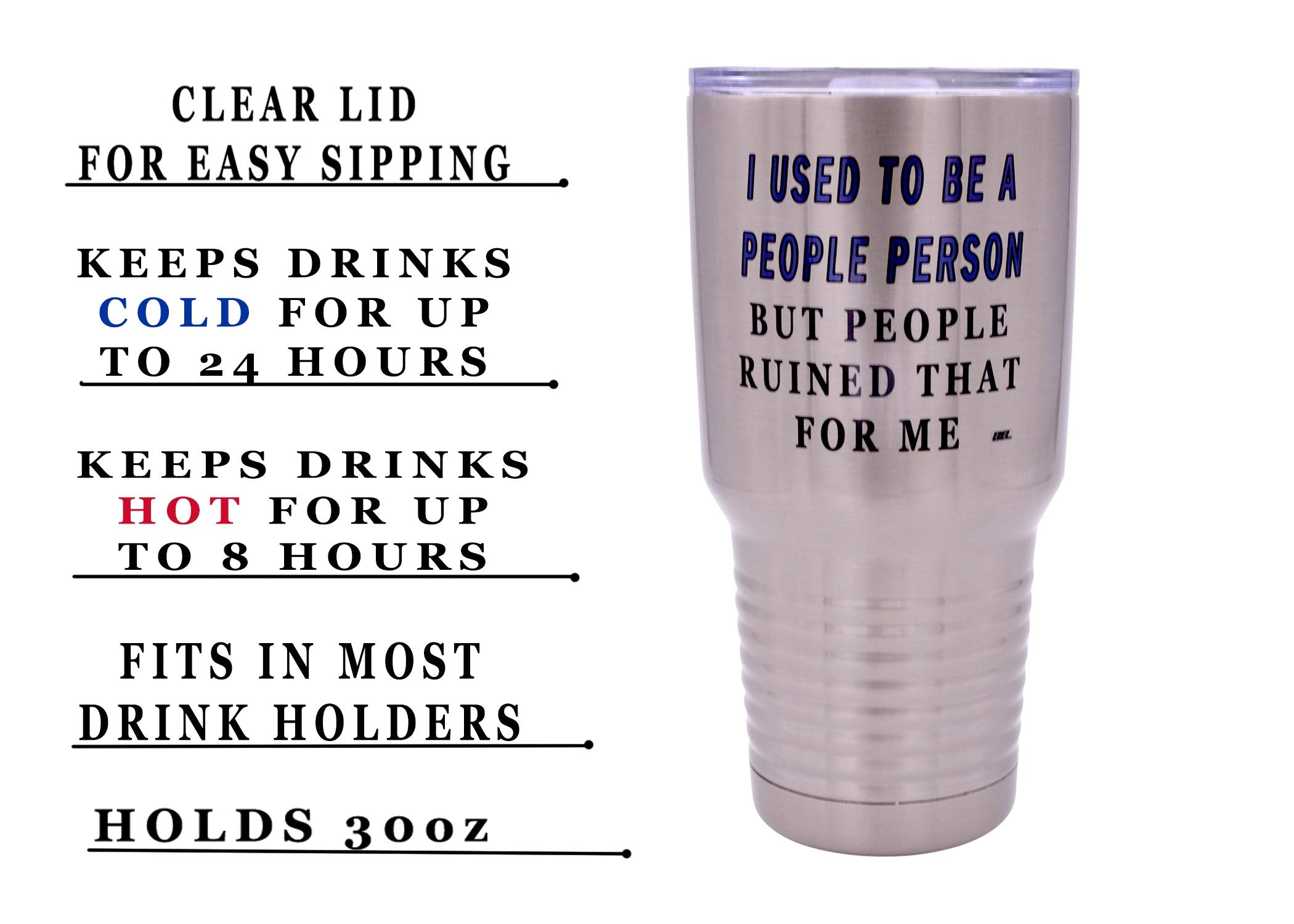 Rogue River Tactical Funny Sarcastic People Person 30 Oz. Travel Tumbler Mug Cup W/Lid Vacuum Insulated Work Gift