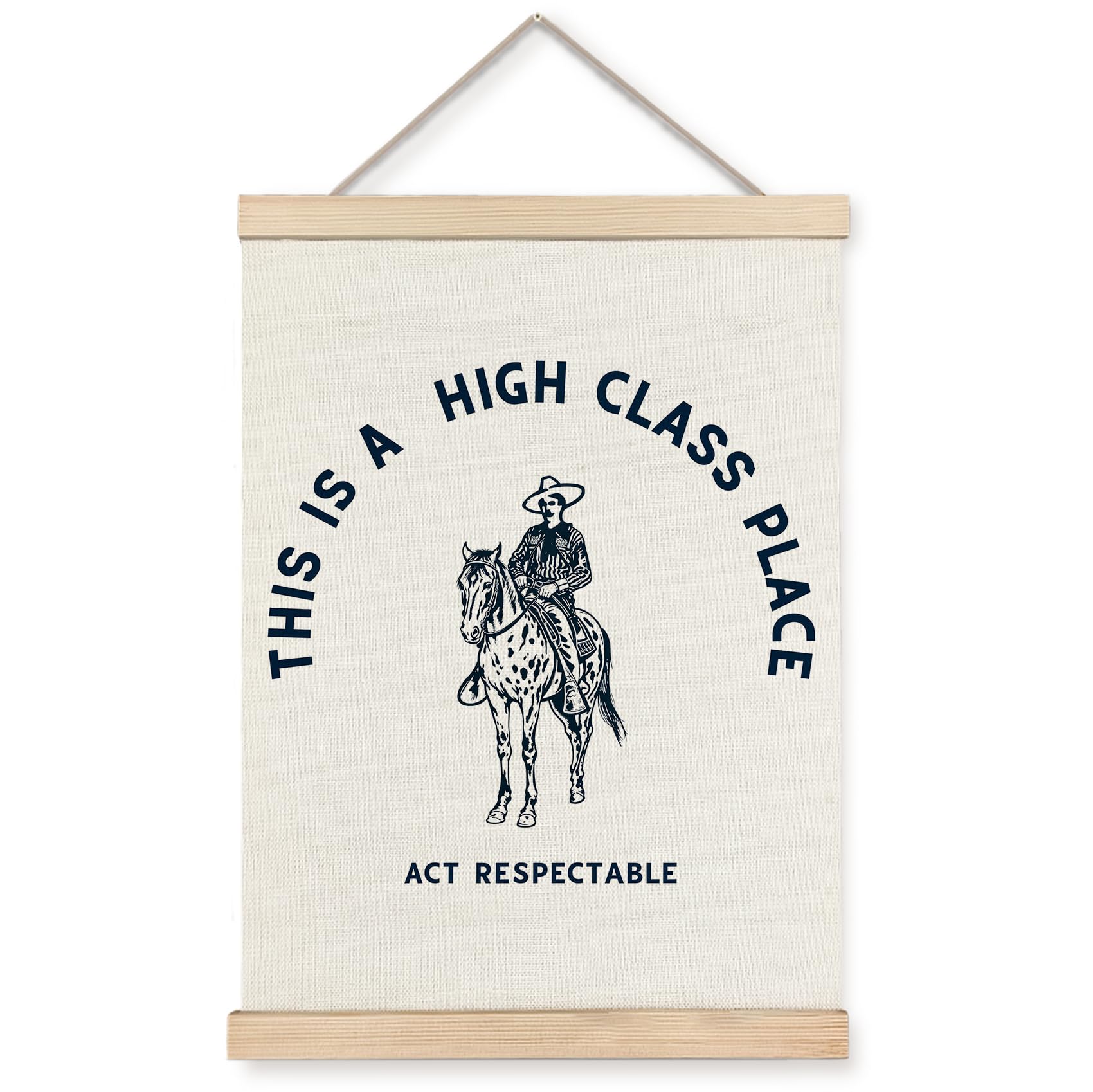Foritho Funny Western Cowboy Poster Wall Art Framed, This Is A High Class Place Act Respectable Vintage Cowboy Southwestern Ranc
