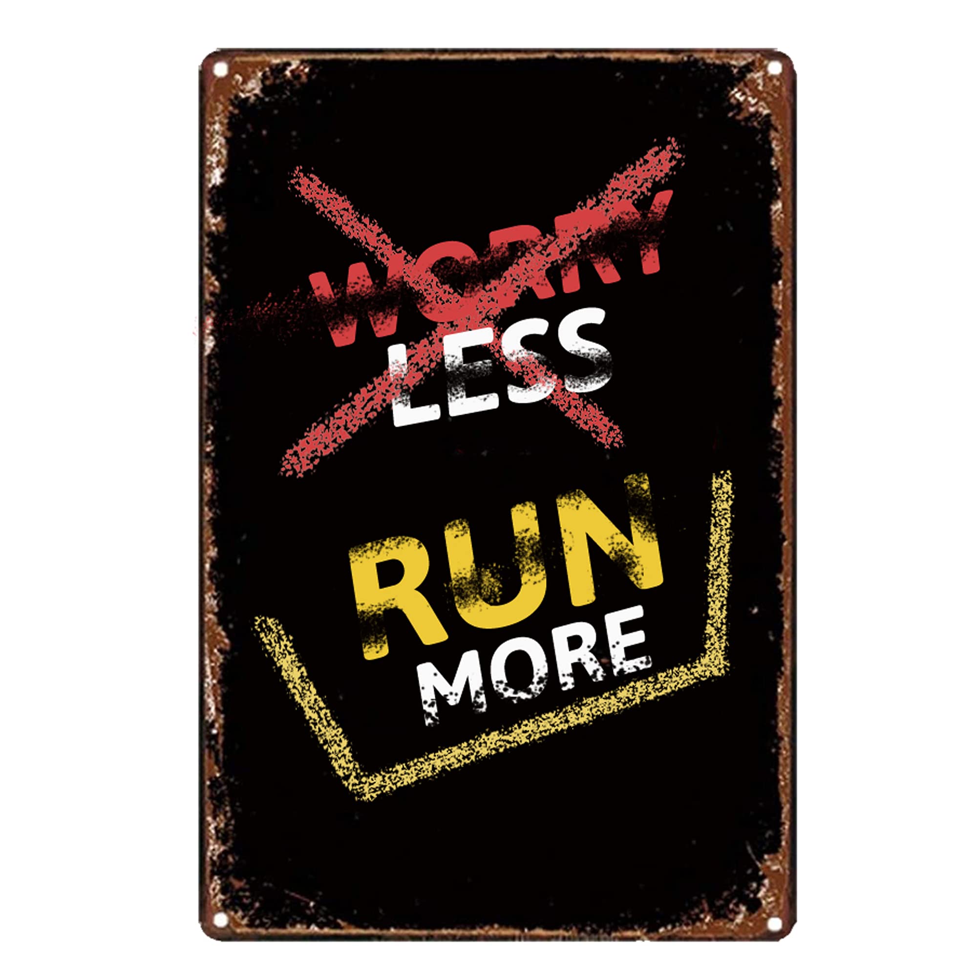 SACOINK Metal Signs Worry Less Run More Decor 7.8x11.8 Inch.Keeping Moving,Retro Iron Painting for Home Gym Hotel Bar Cafe Outdo