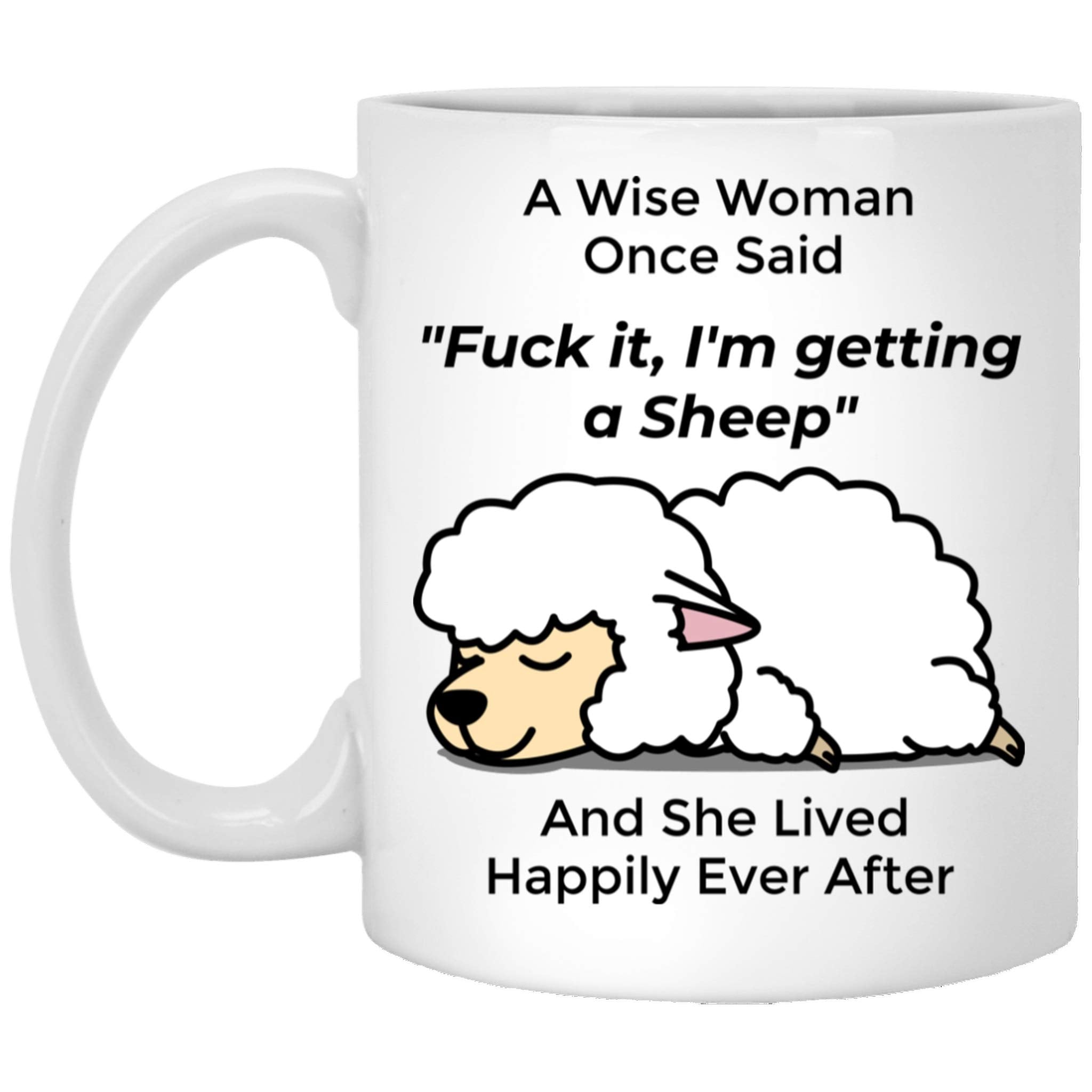 Lovesout Funny Sheep Gifts For Women Pets Mom Mother 'S Day 2024 A Wise Woman Once Said Coffee Mug With Fun Quotes Ceramic Cup W