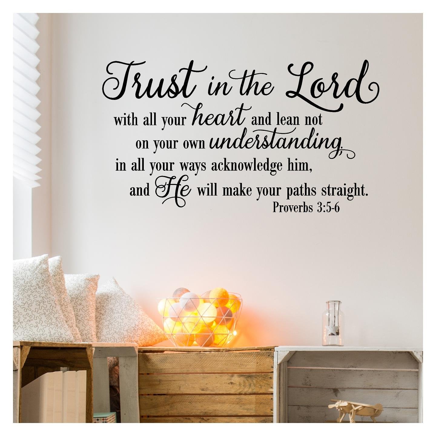 Trust In The Lord With All Your Heart..Proverbs 3:5-6 Vinyl Lettering Wall Decal Sticker (21'' H X 38'' L, Black)