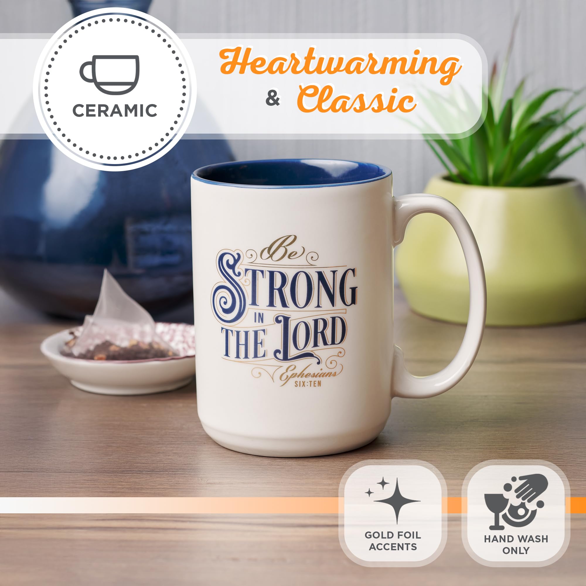 Christian Art Gifts Large Ceramic Coffee & Tea Mug for Men & Women: Strong in the Lord Bible Verse, White & Blue, 14 oz.