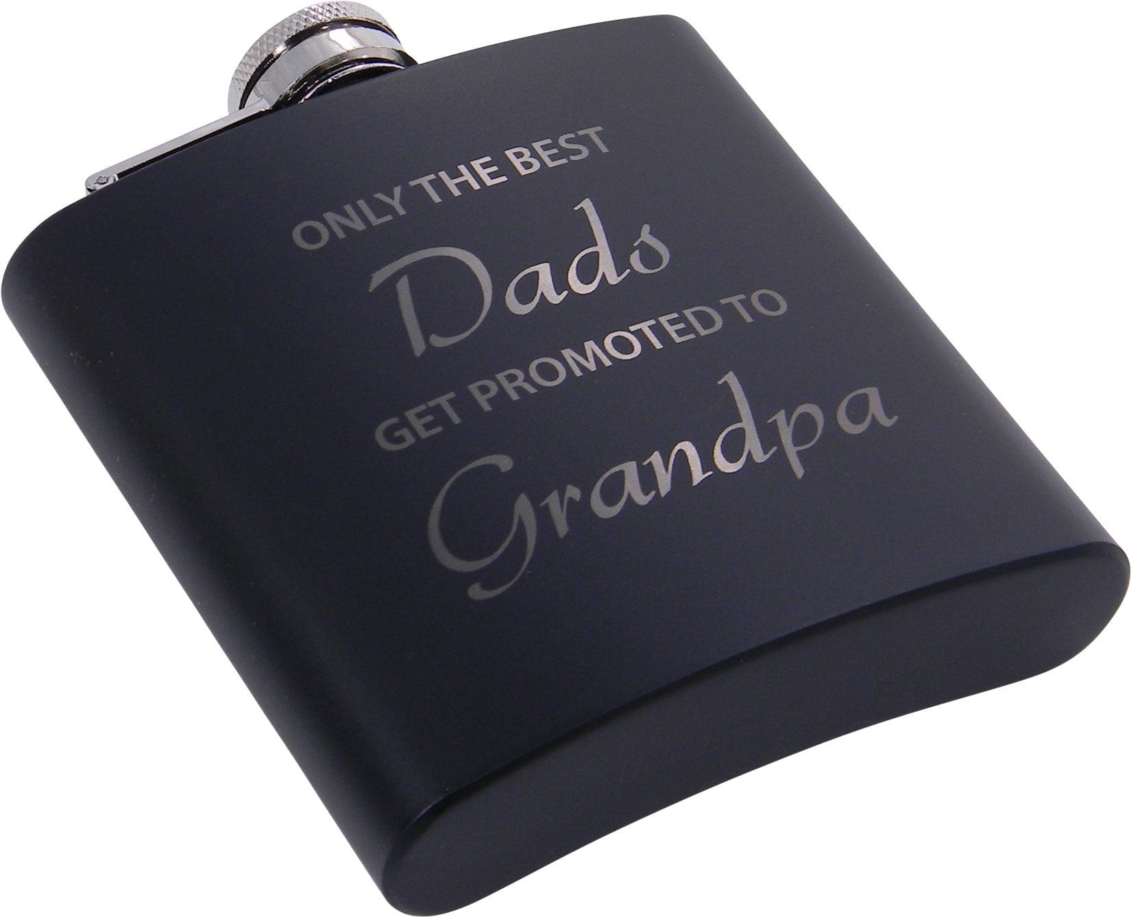 Only The Best Dads Get Promoted To Grandpa 6Oz Black Flask - Great Gift For Father'S Day, Birthday, Or Christmas Gift For Dad, G