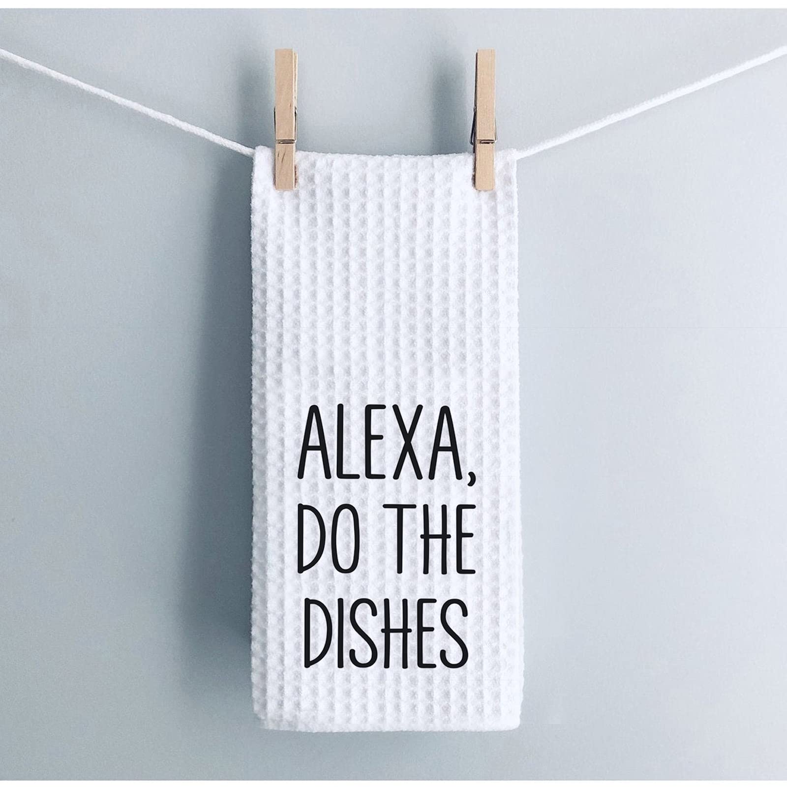 Wcgxko Funny Kitchen Towel Alexa Do The Dishes Housewarming Gift Hostess Gift (Do The Dishes Alexa)