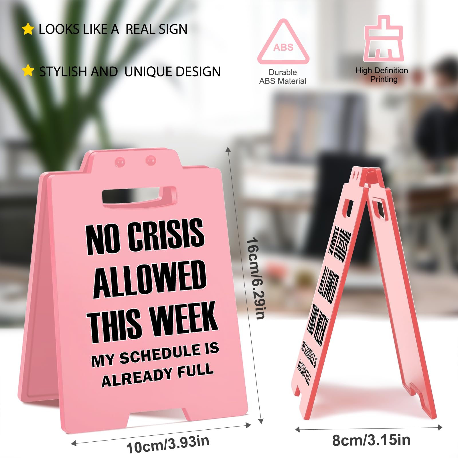 Funny Pink Desk Sign - NO CRISIS ALLOWED THIS WEEK Office Decor for Women - Cute Cubicle Sign, Work Desk Accessory, Gag Gift for