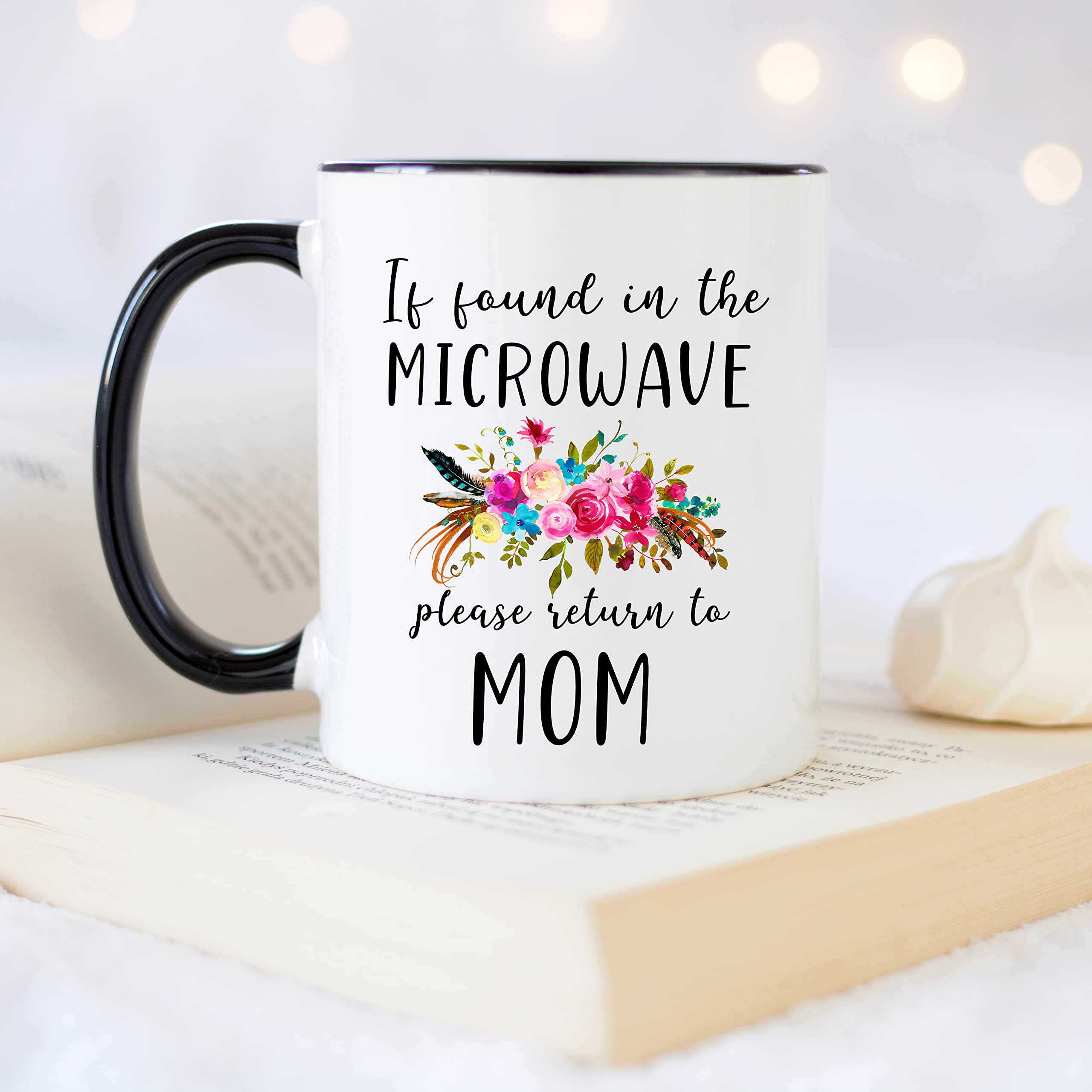 YouNique Designs If Found In Microwave Please Return To Mom Mug, 11 Ounces, Mom Gifts From Daughter (Black Handle)