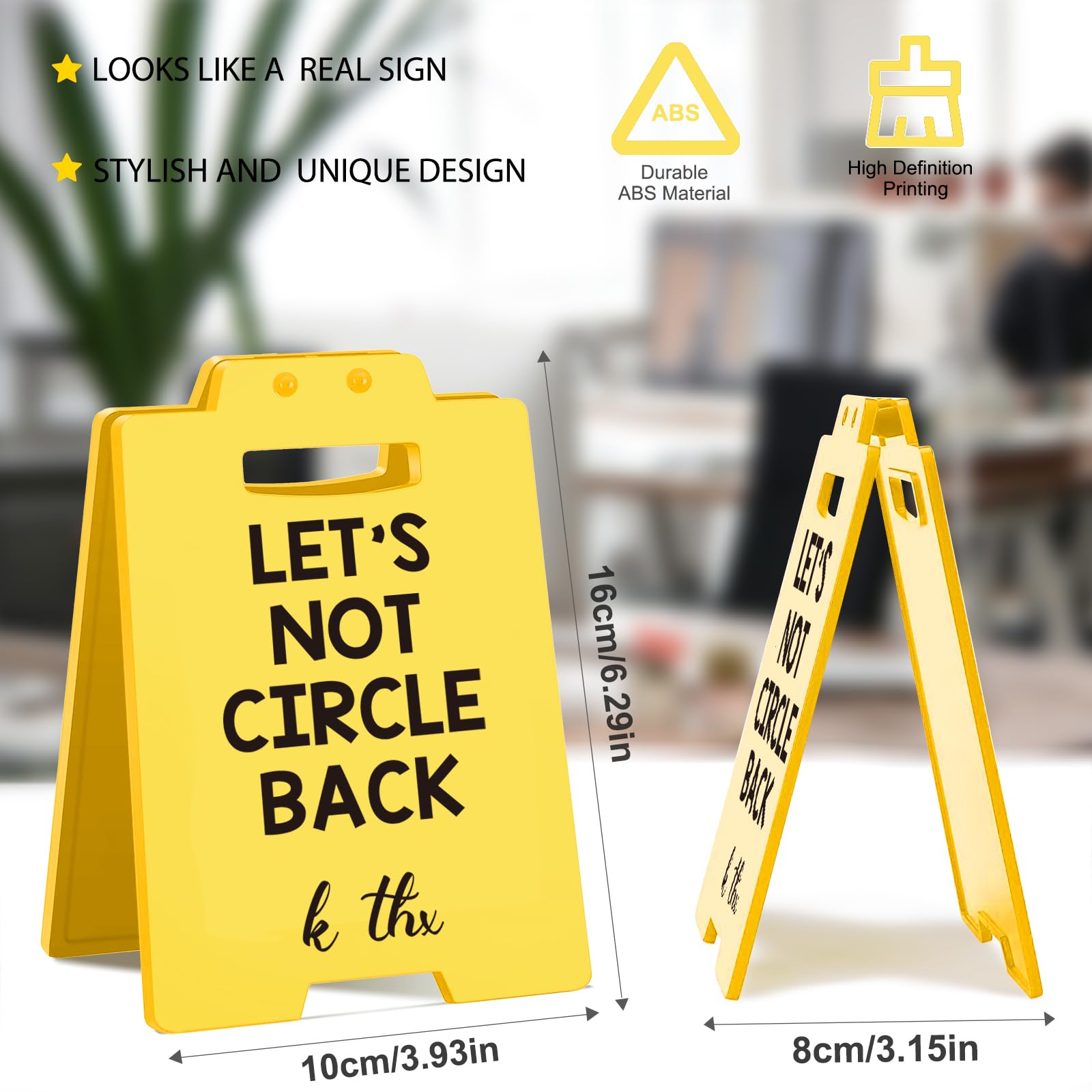 Funny Office Desk Sign - Lets Not Circle Back - k thx    - Sarcastic Work Decor for Coworkers, Bosses, Employees - Gag Gift for