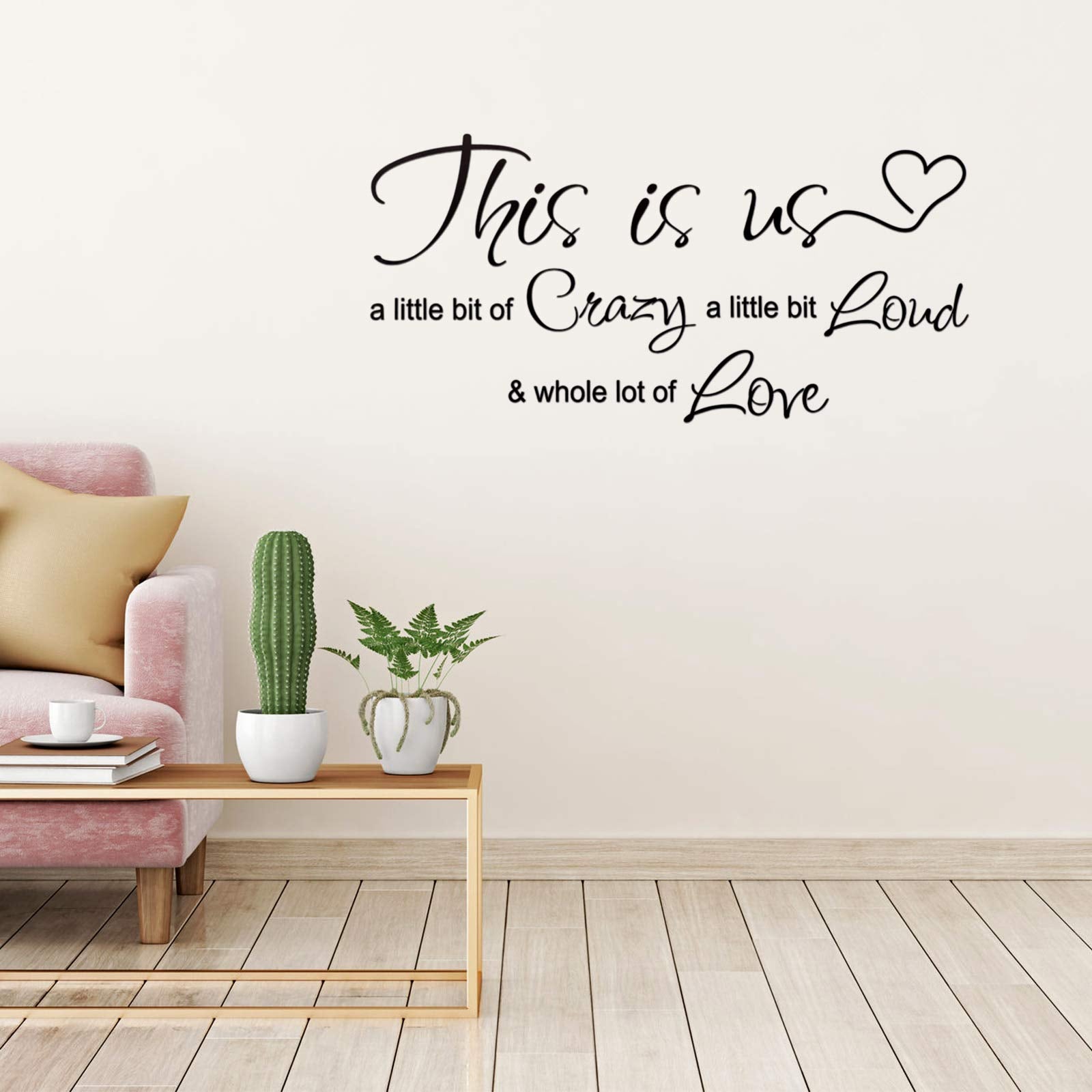 This Is Us Crazy Loud Love Wall Decal Vinyl Love Quote Wall Decal Inspirational Family Quote Sticker Art Lettering Saying Home D