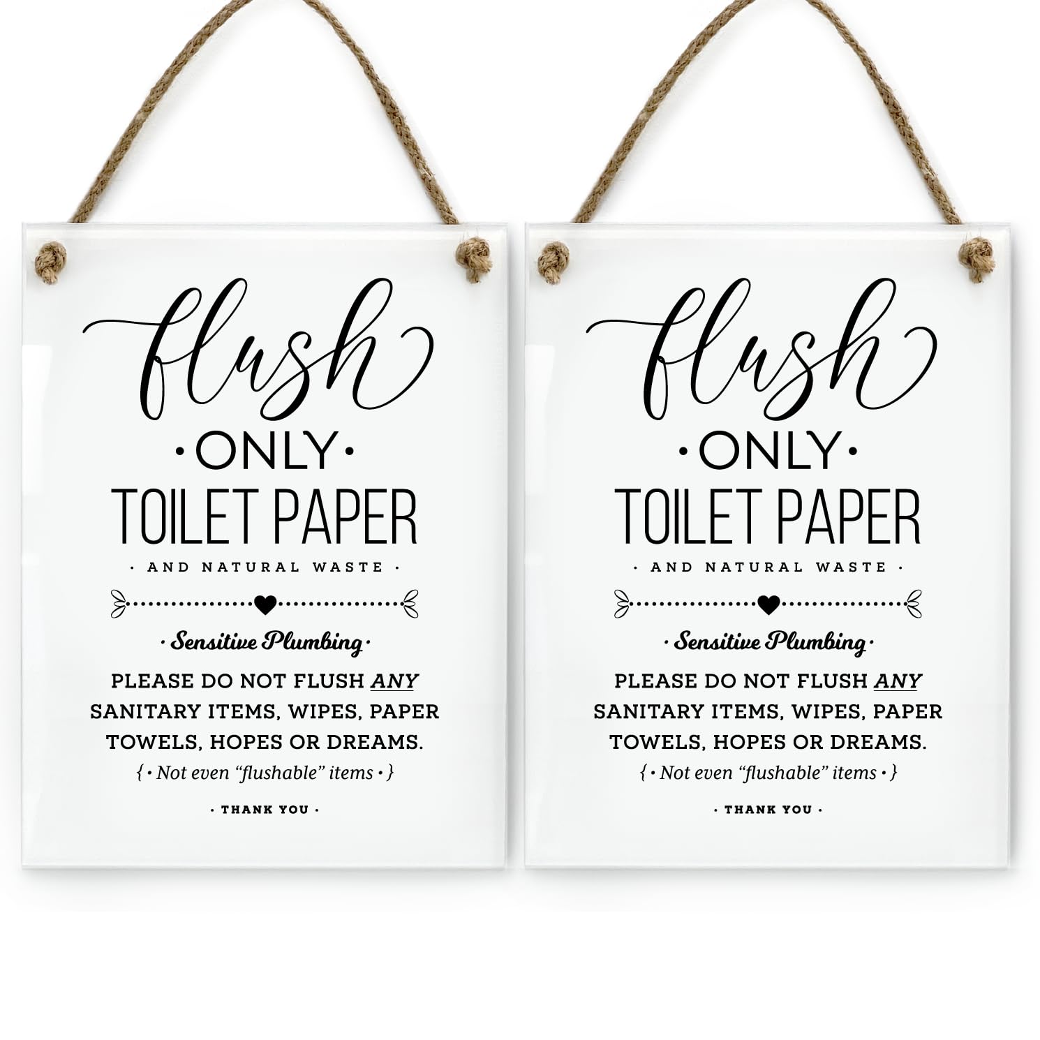 6X8 Inch Sensitive Plumbing Flush Only Toilet Paper, Not Hopes & Dreams Designer Bathroom Sign ~ Ready To Hang ~ Premium Finish,