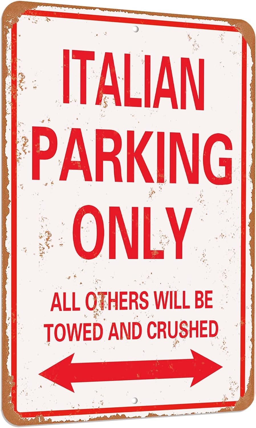 Cuixue Italian Parking only Vintage Look Funny Mental tin Sign-8 X 12 inches-Aluminum