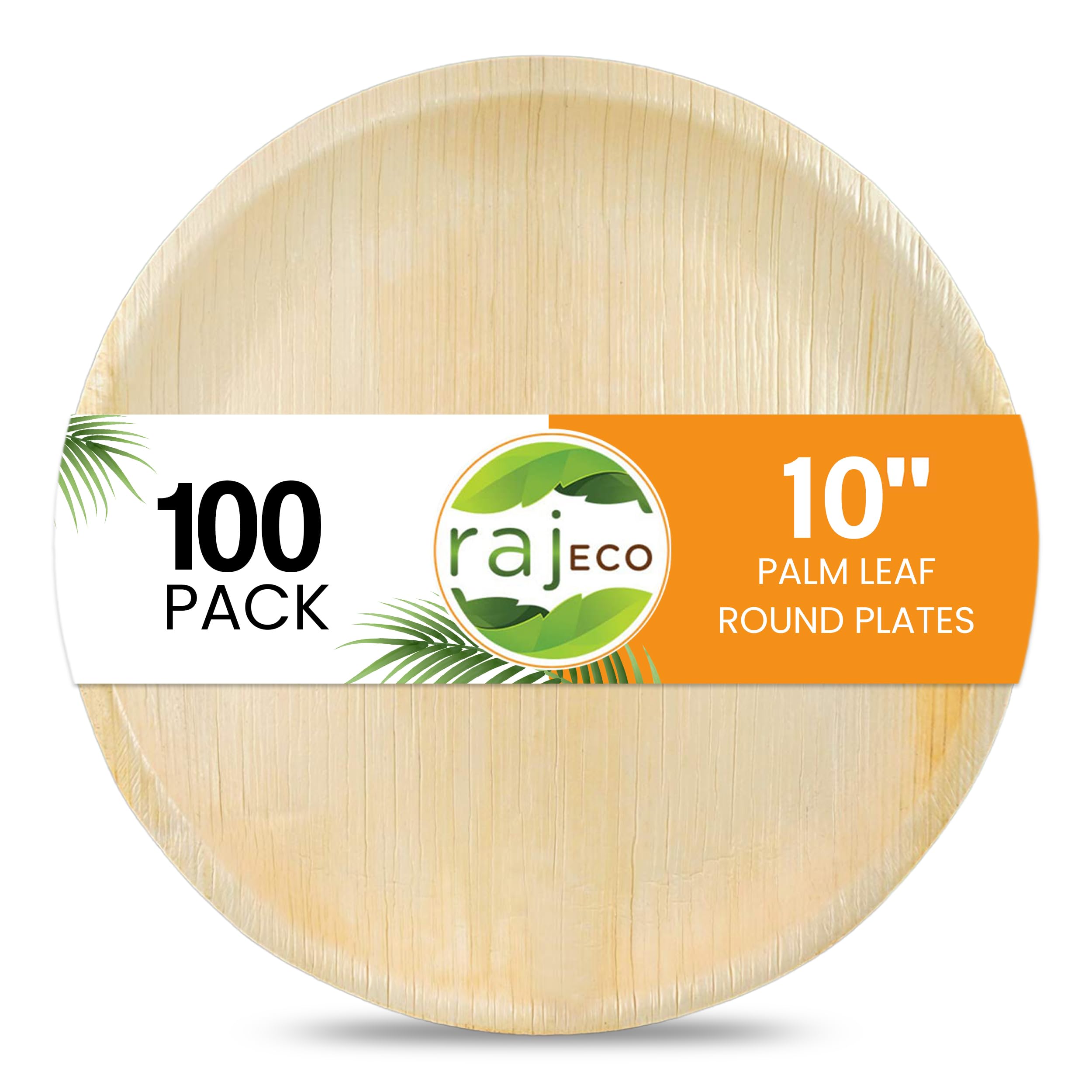 Raj Palm Leaf Plates [100-Pack] 10'' Round Plates Like Bamboo Plates Disposable, Strong, Decorative Compostable Tableware For We