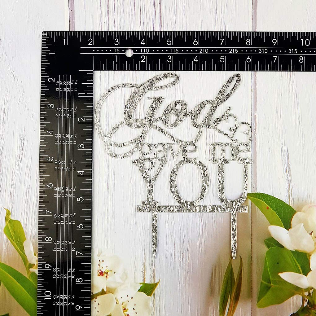 God Gave Me You Wedding Cake Topper For Wedding/Engagement/Marriage Party Decorations (Silver Glitter Acrylic)