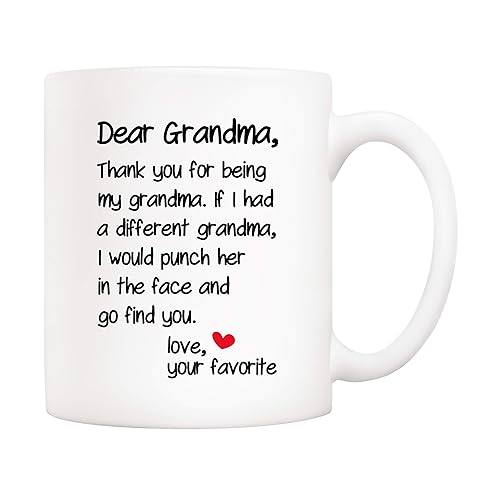5Aup Mother's Day Funny Grandma Coffee Mug Christmas Gifts from Grandson Granddaughter  Dear Grandma  Thanks for Being... Love Your Favorite Cups 11 Oz  Birthday Present Idea for Grandmother