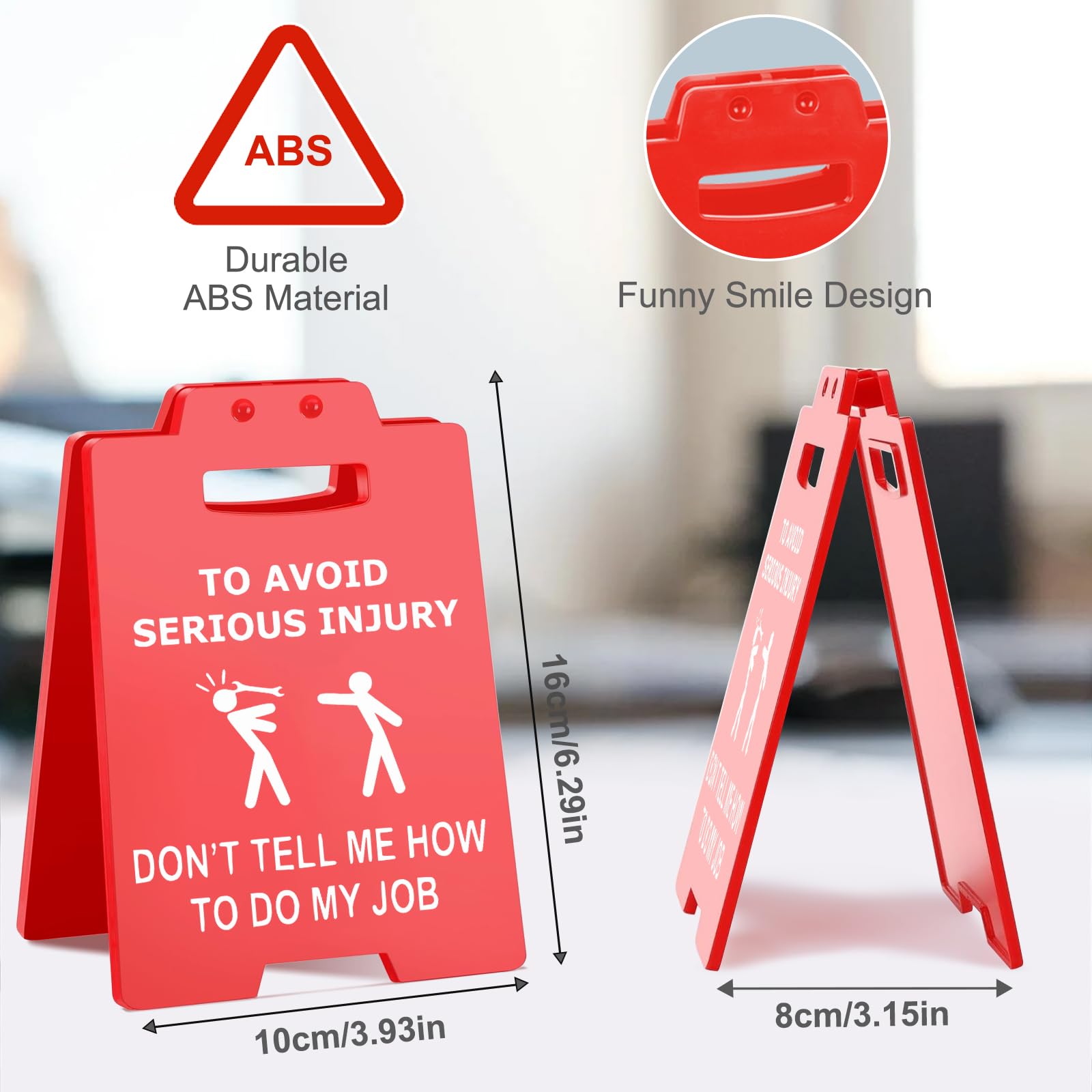 Funny Desk Sign | TO AVOID SERIOUS INJURY DON'T TELL ME HOW TO DO MY JOB | Sarcastic Office Decor | Perfect Gag Gift for Coworke