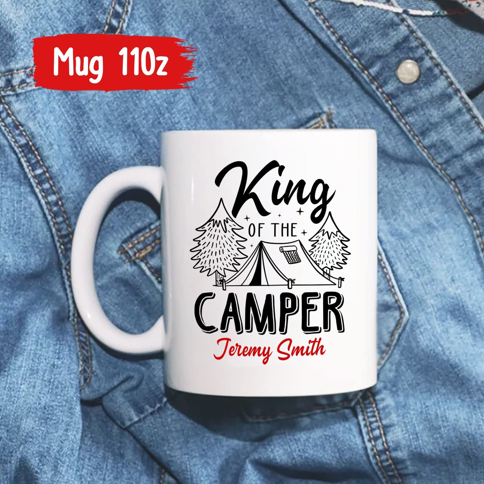 Personalized Camping Mug, Custom Campfire Mug, Personalized Camper Mugs, King Of The Camper Mug, Travel Mug, Camper Coffee Mug G