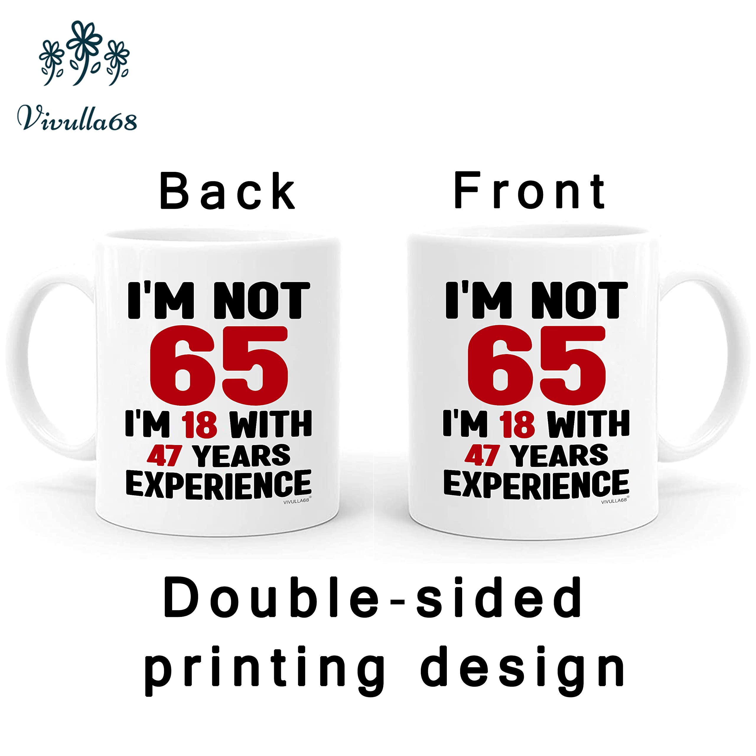 Vivulla68 65th Birthday Mug 11oz - 65th Birthday Gifts for Women Men - 65 Year Old Birthday Gifts Ideas for Him, Her, Woman, Man