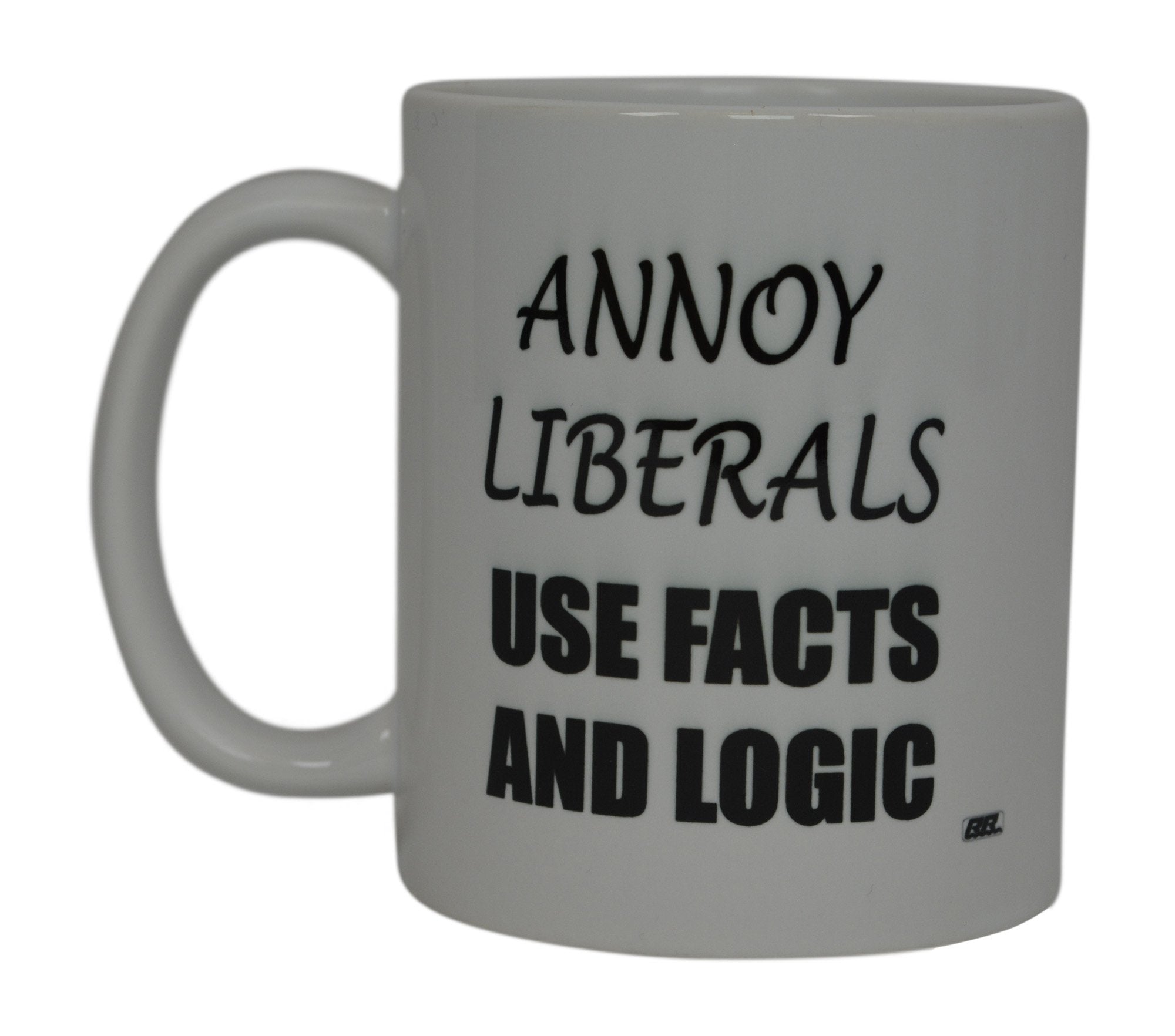 Rogue River Tactical Funny Coffee Mug Annoy Liberals Use Facts And Logic Political Novelty Cup Great Gift Idea For Republicans o