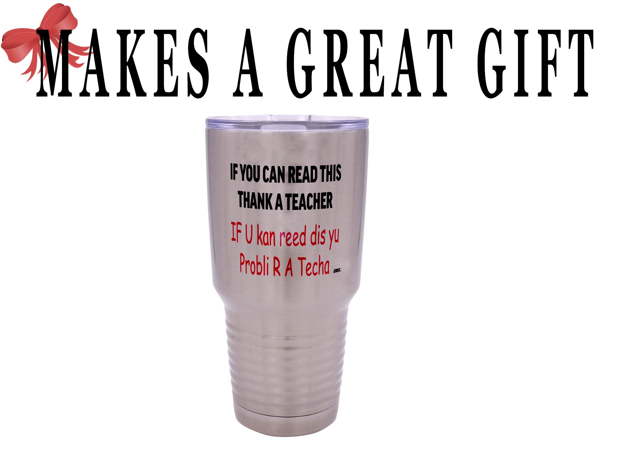 Rogue River Tactical Funny Teacher Large 30Oz Stainless Steel Travel Tumbler Mug Cup W/Lid School If You Can Read This Teaching