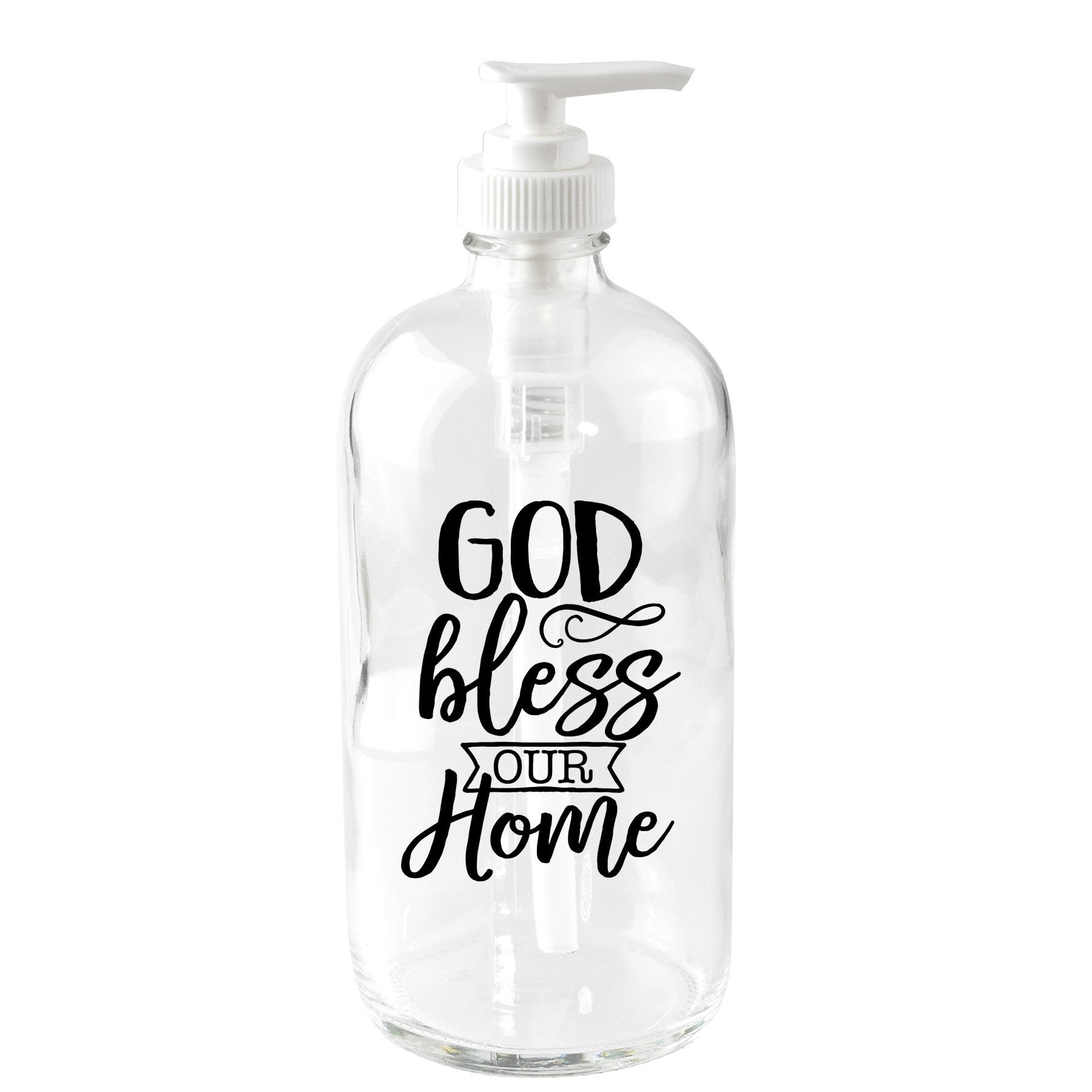 God Bless Our Home 16 Oz Glass Soap Dispenser