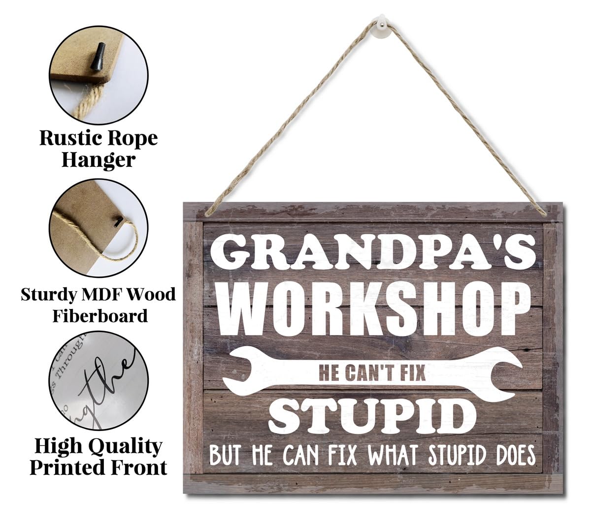 Rustic Sign, Father's Day Gift, Grandpa's Gift, Hanging Printed Wood Wall Art Sign, Grandpa's Workshop He Can't Fix Stupid Sign,