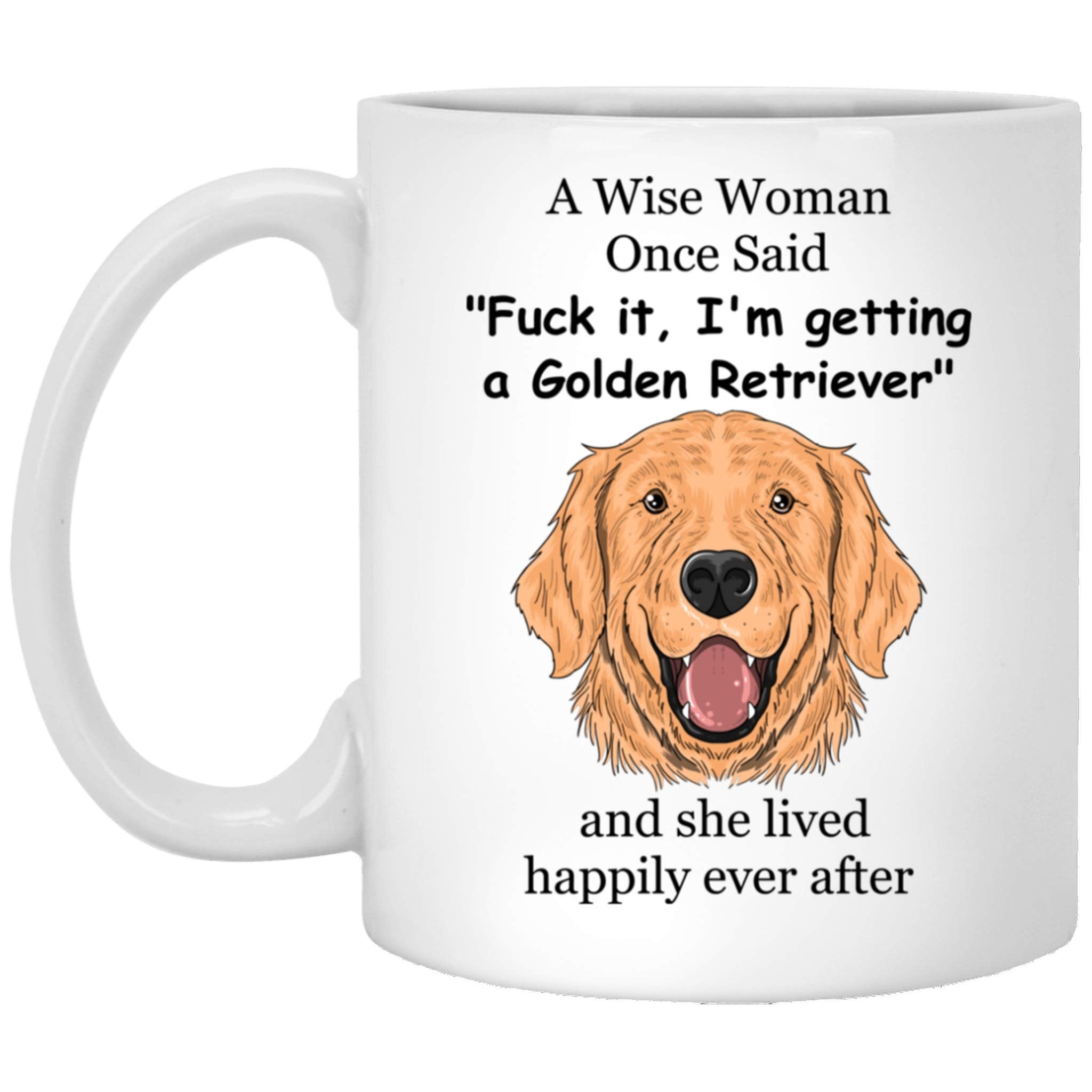 Lovesout Funny Portrait Golden Retriever Dog Mom Gifts for Women Mother 's Day 2024 A Wise Woman Once Said Coffee Mug with Fun Q