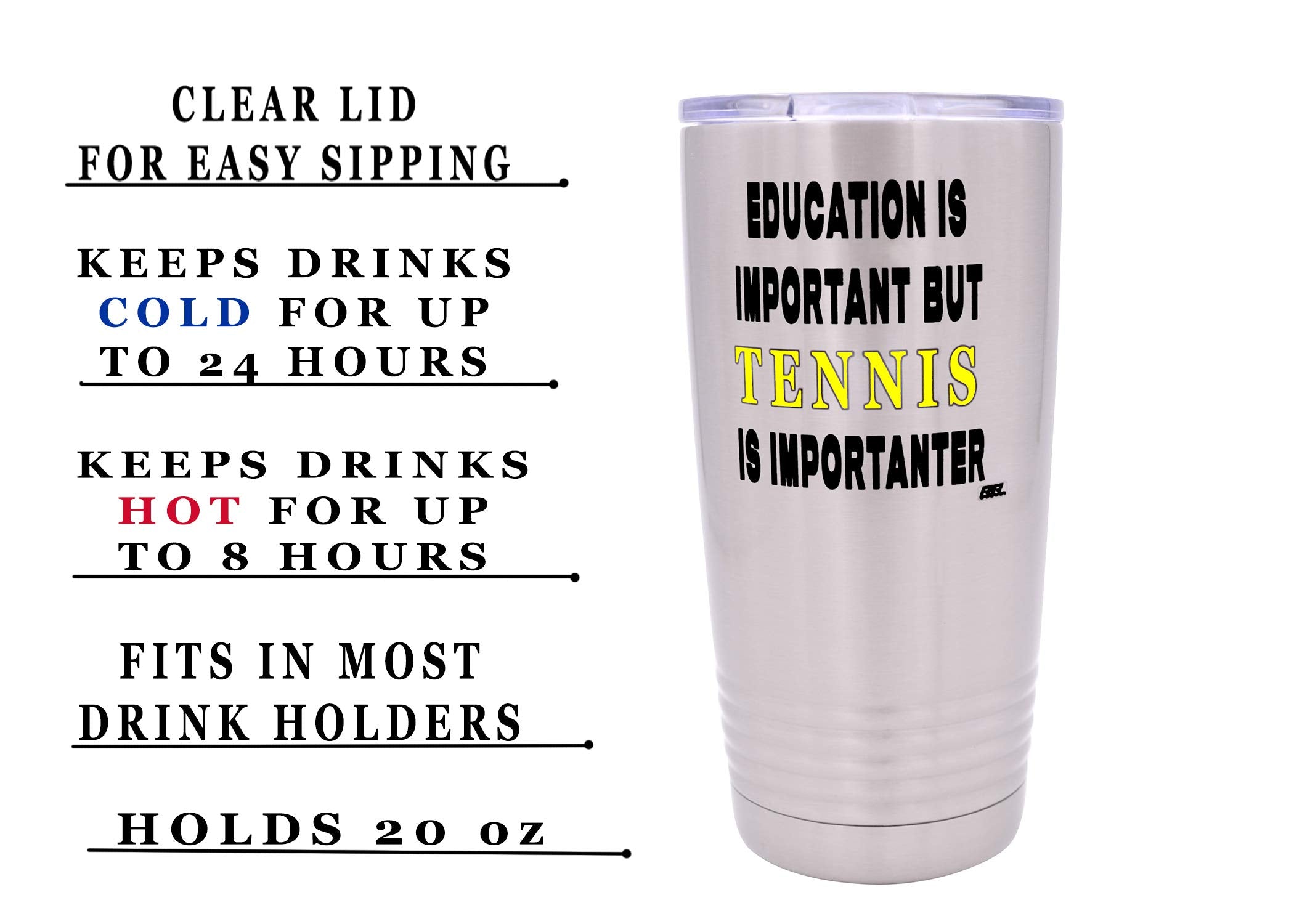 Rogue River Tactical Funny Tennis Player 20 Oz. Travel Tumbler Mug Cup W/Lid Education Important Gift Idea