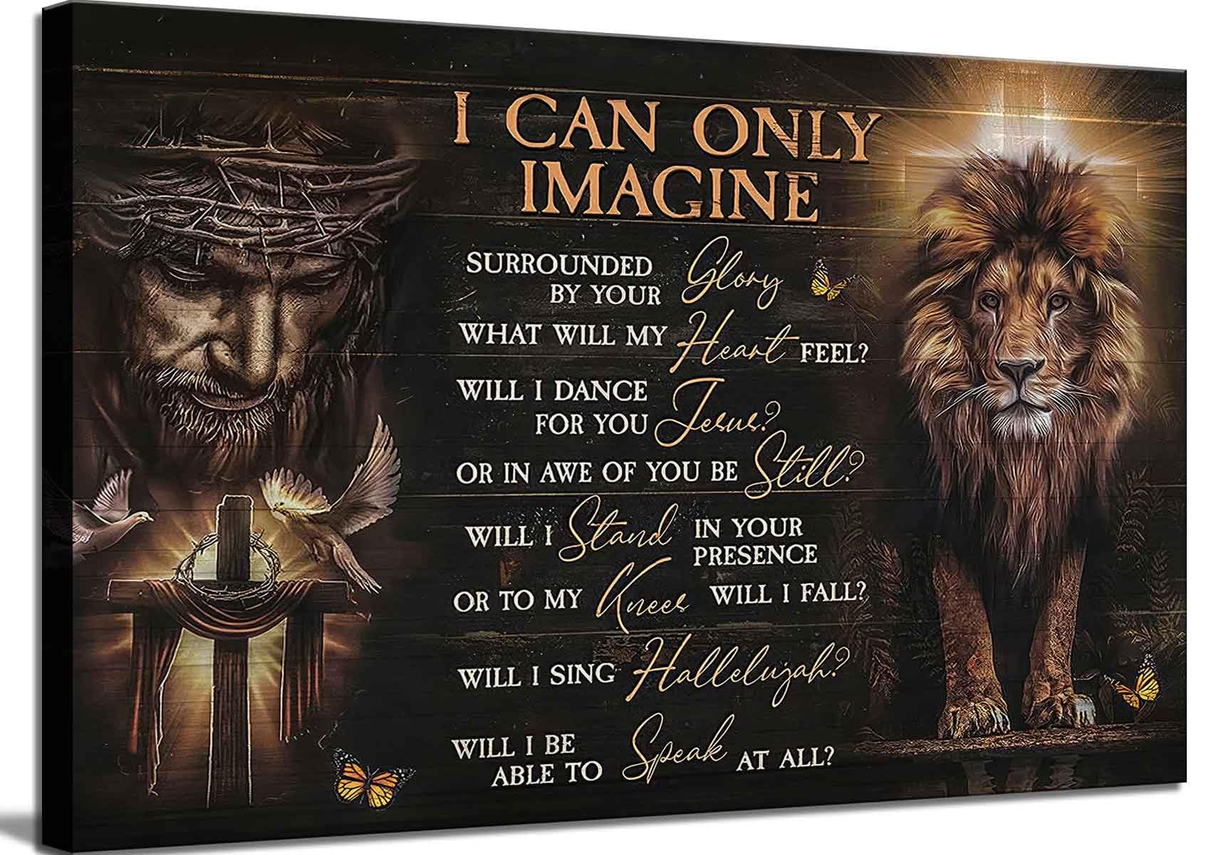 Christian Jesus and the Lion of Judah Canvas Wall Art I Can Only Imagine Scripture Bible Verse Picture Religious Wall Decor Post