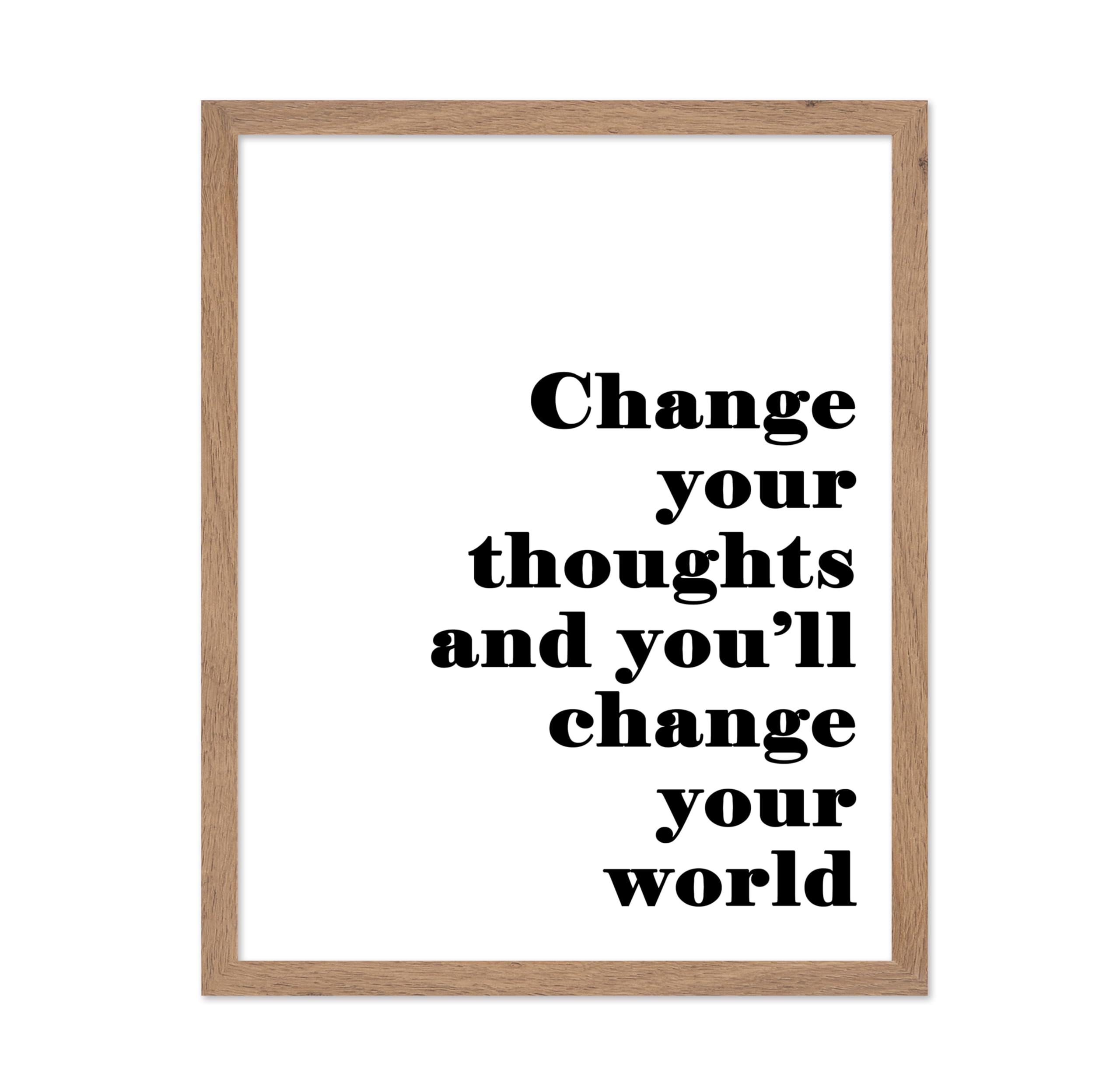 Poster Master Typography Poster - Quote Print - Change your Thoughts, Change your World, Inspiring, Motivational - Gift for Fami