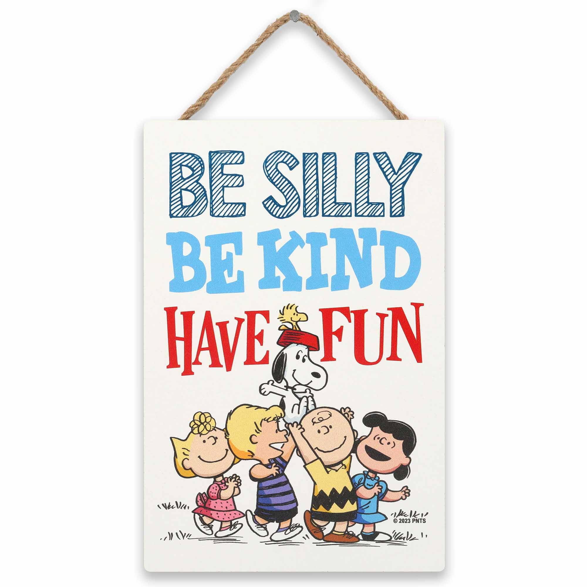 Open Road Brands Peanuts Gang Be Silly Be Kind Have Fun Hanging Wood Wall Decor - Adorable Snoopy Sign for Kids Bedroom or Clas