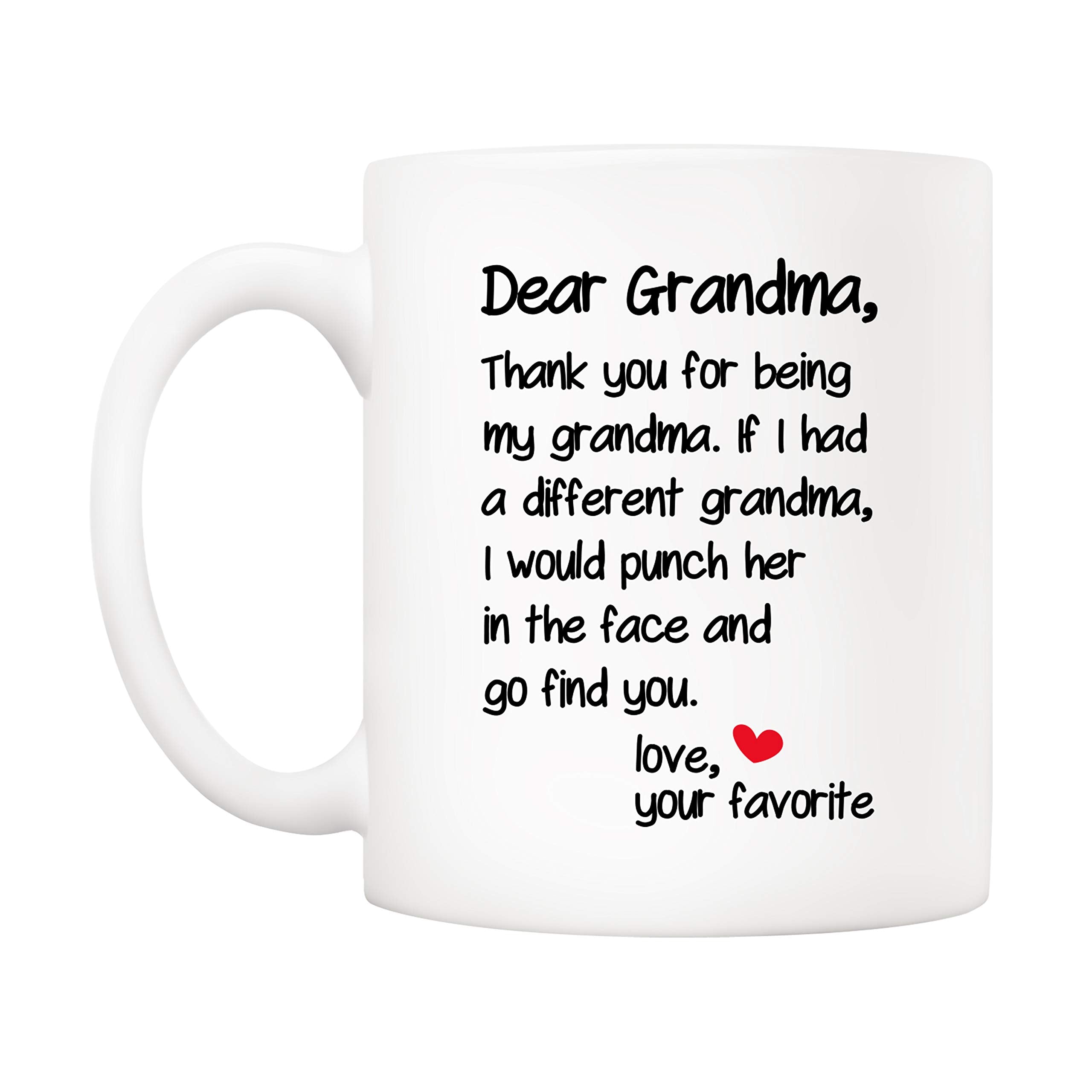 5Aup Mother's Day Funny Grandma Coffee Mug Christmas Gifts from Grandson Granddaughter  Dear Grandma  Thanks for Being... Love Your Favorite Cups 11 Oz  Birthday Present Idea for Grandmother