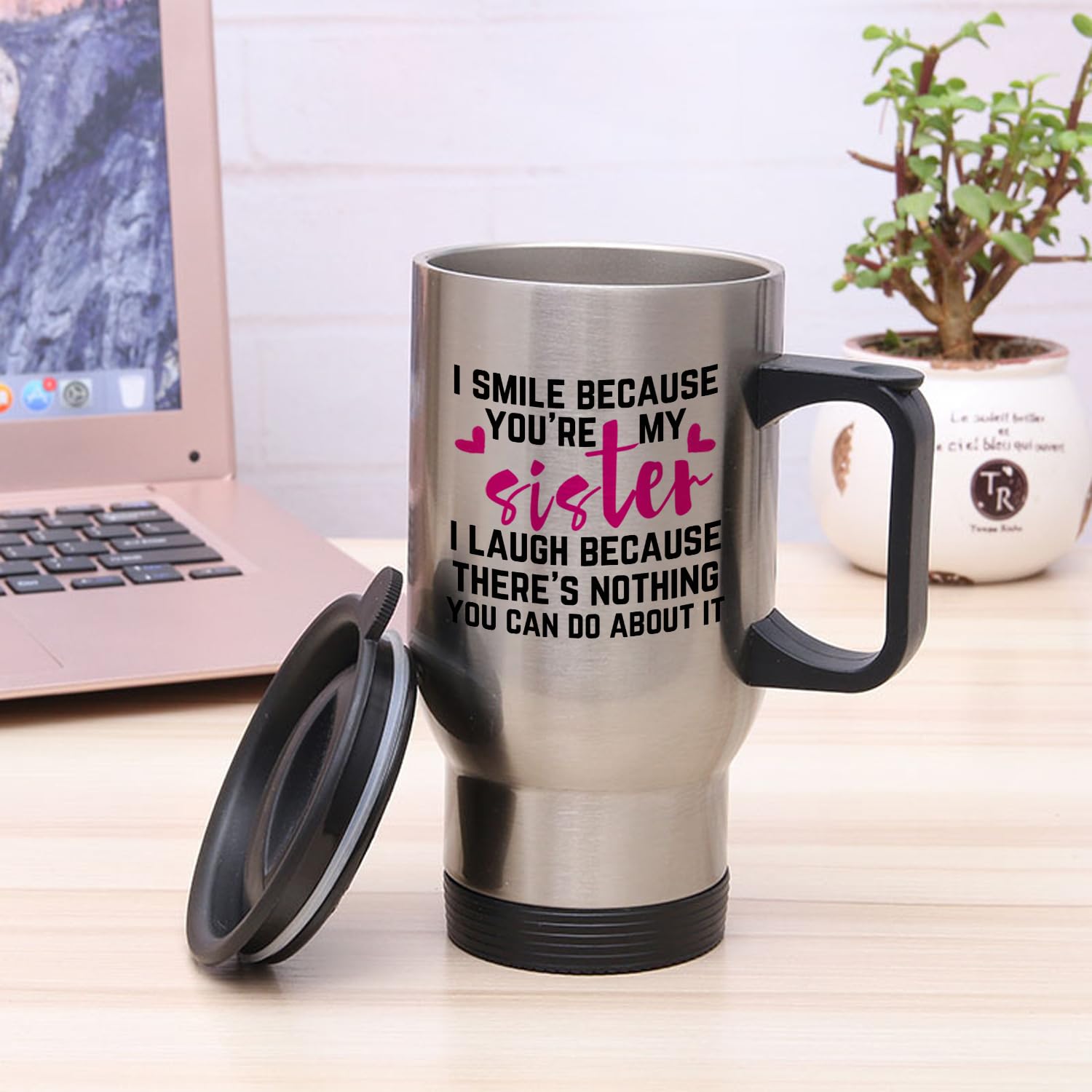 Sister Mugs I Smile Because You'Re My Sister Funny Gifts 14Oz Travel Mugs For Birthday Christmas