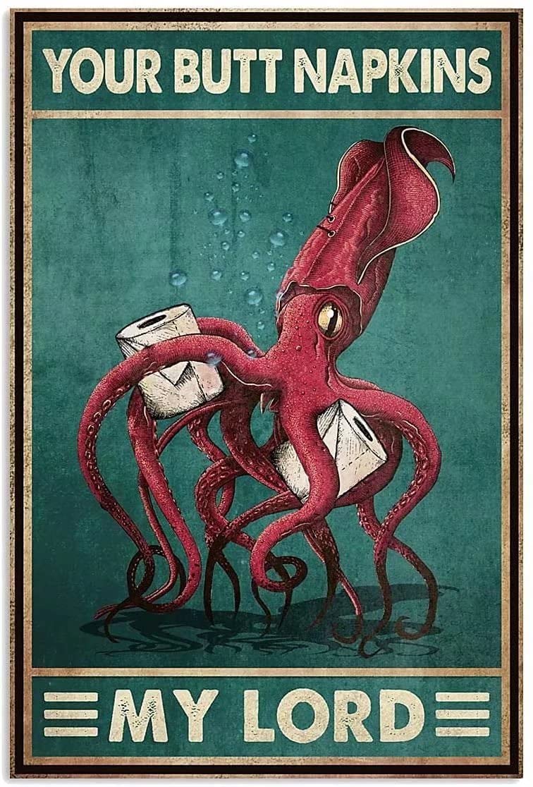 Squid Metal Tin Sign Squid And Toilet Paper Funny Poster Cafe Living Room Kitchen Bathroom Home Art Wall Decor Plaque Gift