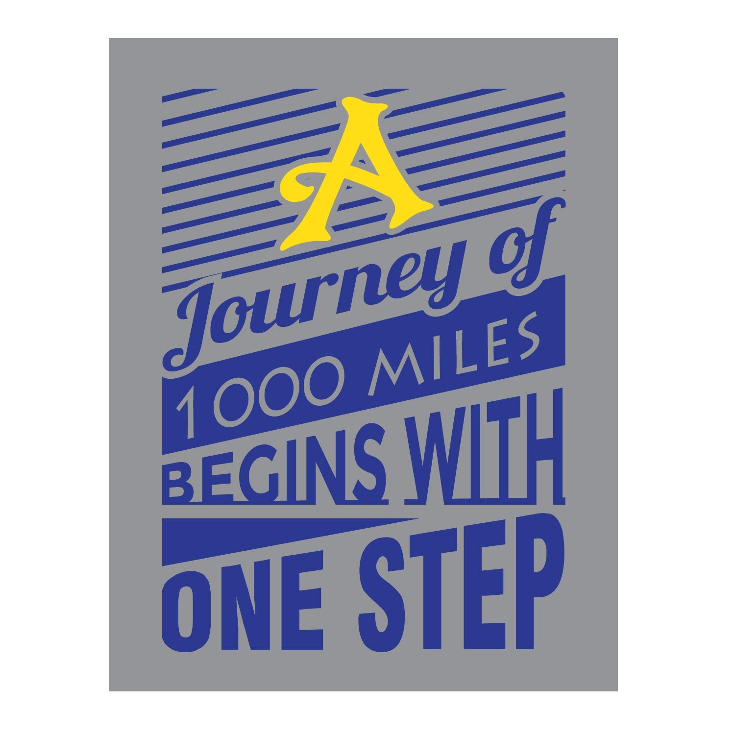 Journey Of 1000 Miles Begins With One Step Inspirational Quotes Ready To Be Framed, Positive Affirmation Pictures, Art Prints Fo