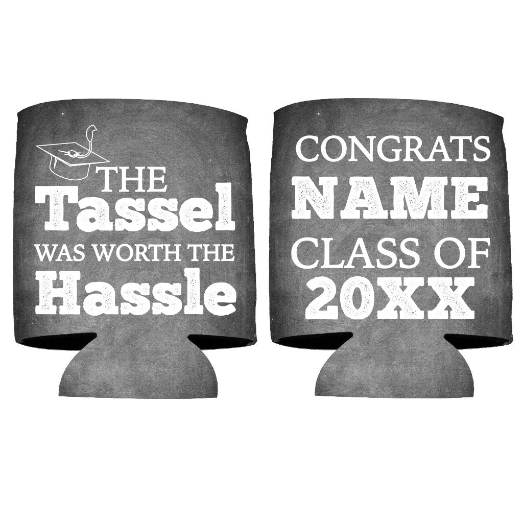 Custom Graduation Can Cooler- The Tassel Was Worth The Hassle - Graduation Party Beverage Coolers (150)