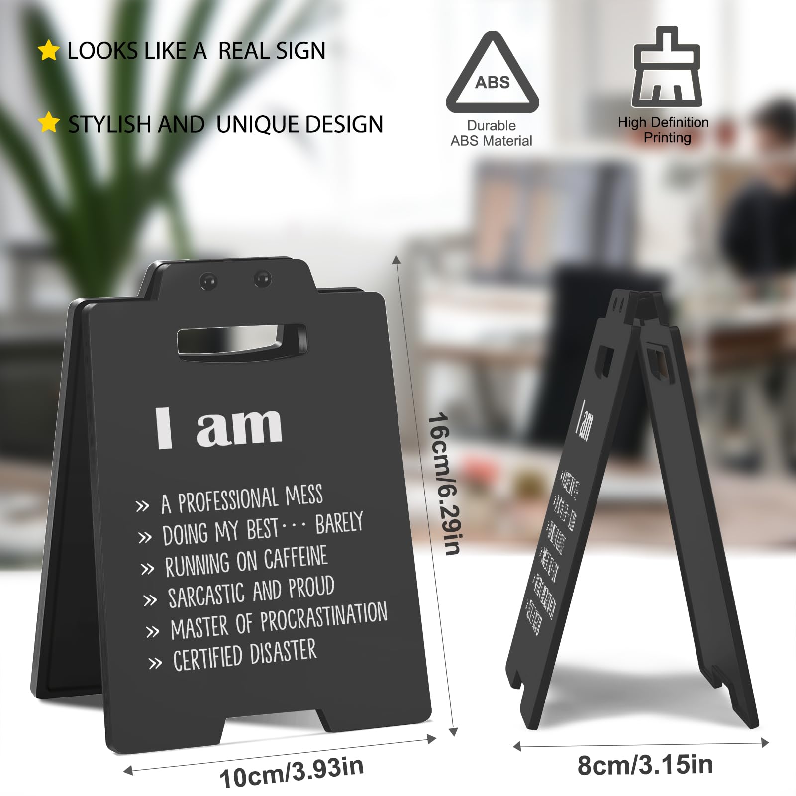 Funny Desk Sign - Humorous Dark Humor Cubicle Decor | Sarcastic Office Desk Accessories for Women Men, Cool Things for My Office