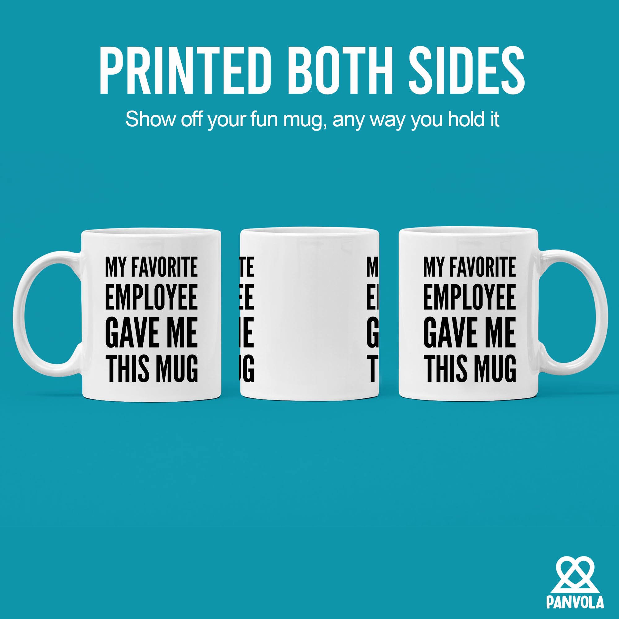 Panvola My Favorite Employee Gave Me This Mug Funny Boss Gift From Employees Novelty Drinkware (11 Oz, White)