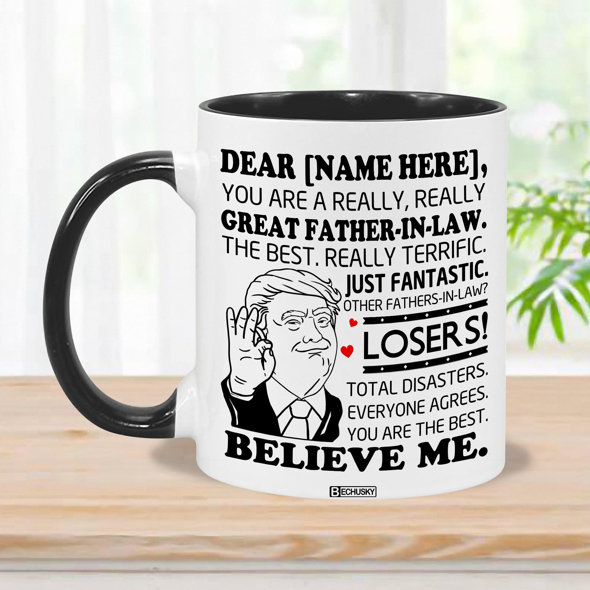 BECHUSKY Personalized Father-in-law Trump Mug You Are A Really Really Great Father-in-law Mug Funny Father-in-law Cup You Are The Best Father-in-law Gift For Father-in-law Dad On Fathers Day Accent