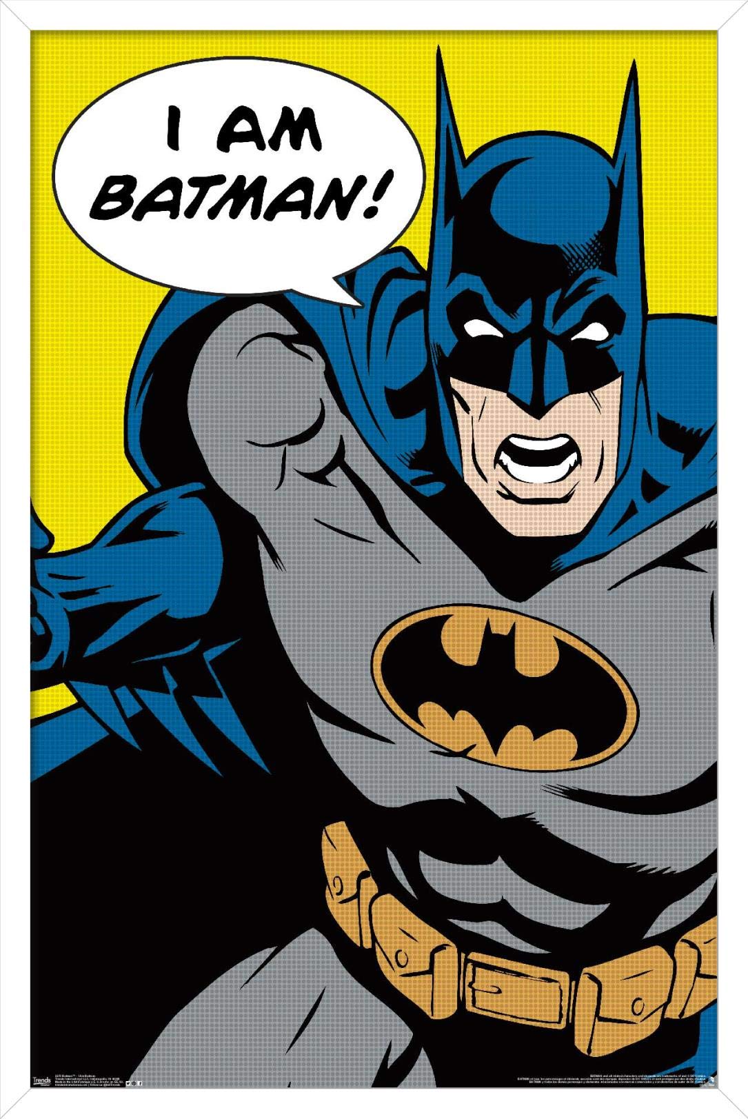 Trends International Dc Comics - Batman - I Am Batman Wall Poster, 22.375'' X 34'', White Framed Version