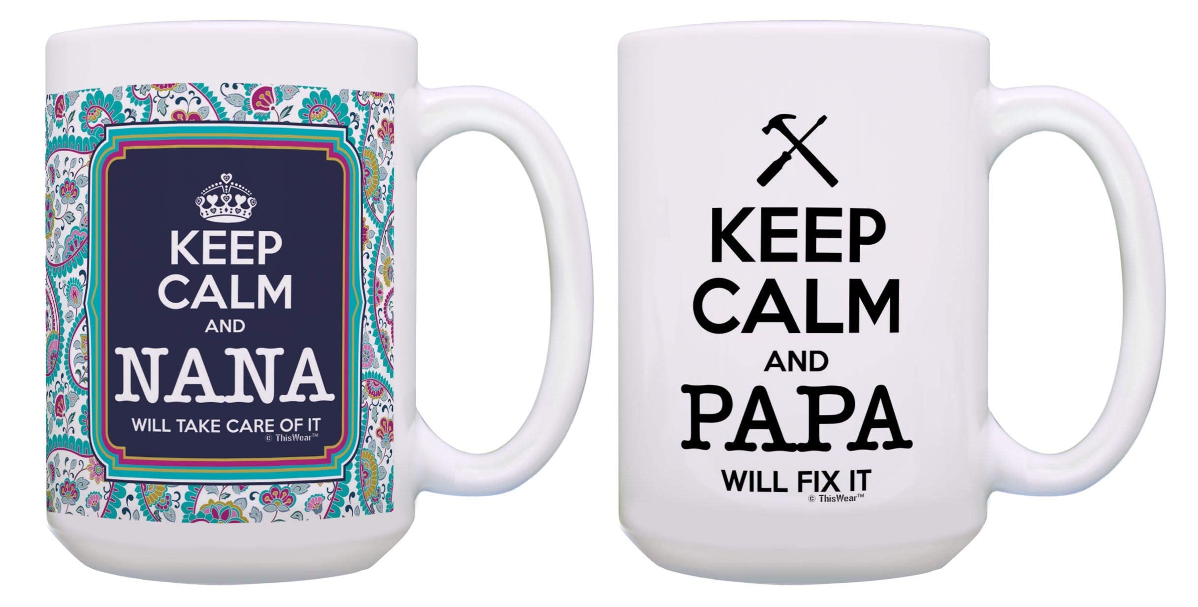 ThisWear Grandparents Gifts Keep Calm Nana and Papa Mug Set 2 Pack 15-oz Coffee Mugs Tea Cups 15oz Mugs
