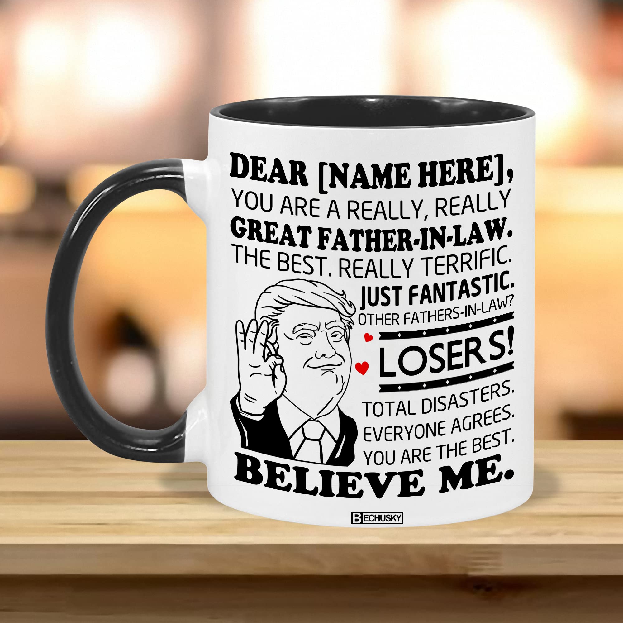 BECHUSKY Personalized Father-in-law Trump Mug You Are A Really Really Great Father-in-law Mug Funny Father-in-law Cup You Are The Best Father-in-law Gift For Father-in-law Dad On Fathers Day Accent