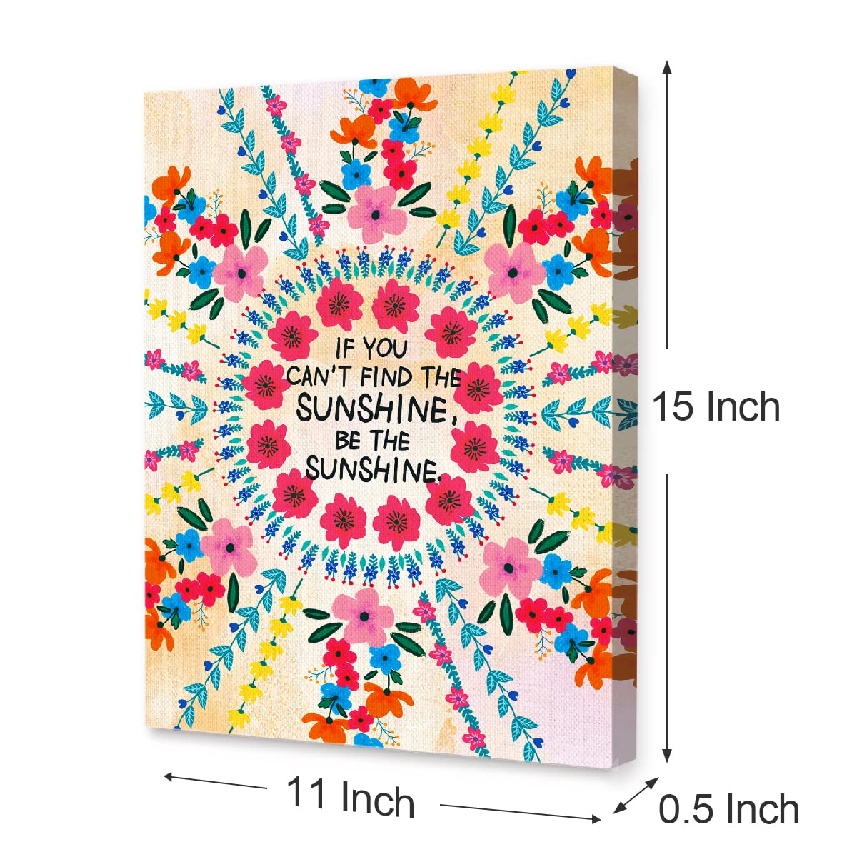 If You Can'T Find The Sunshine Be The Sunshine Inspirational Canvas Framed Wall, Cute Colorful Flowers Motivational Canvas Frame