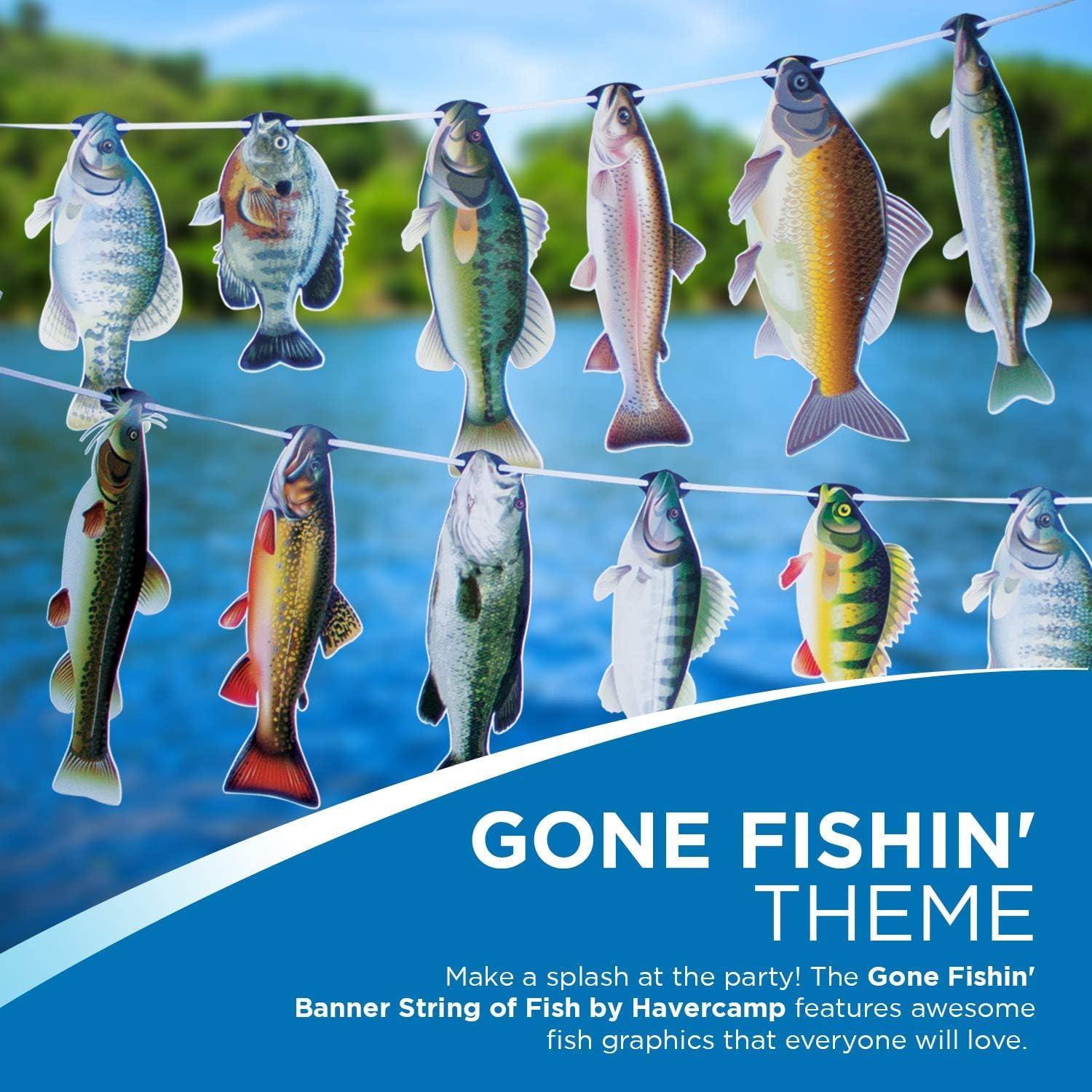 Havercamp Gone Fishin String Hanging Banner For Fish Fry, Bass Fishing, Freshwater Pond & Salt Water Tournament Fishing Decorati