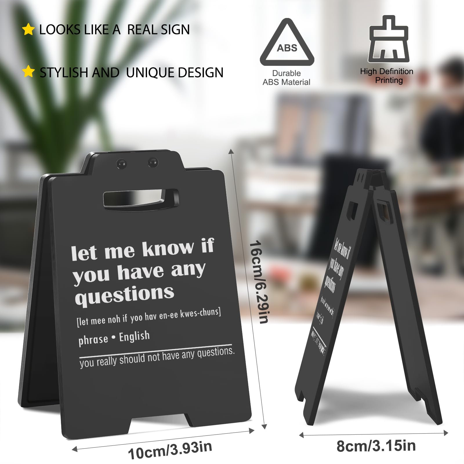 Funny Desk Sign - Let Me Know If You Have Any Questions - Humorous Office Decor for Boss, Coworkers, and Team Members - Sarcasti