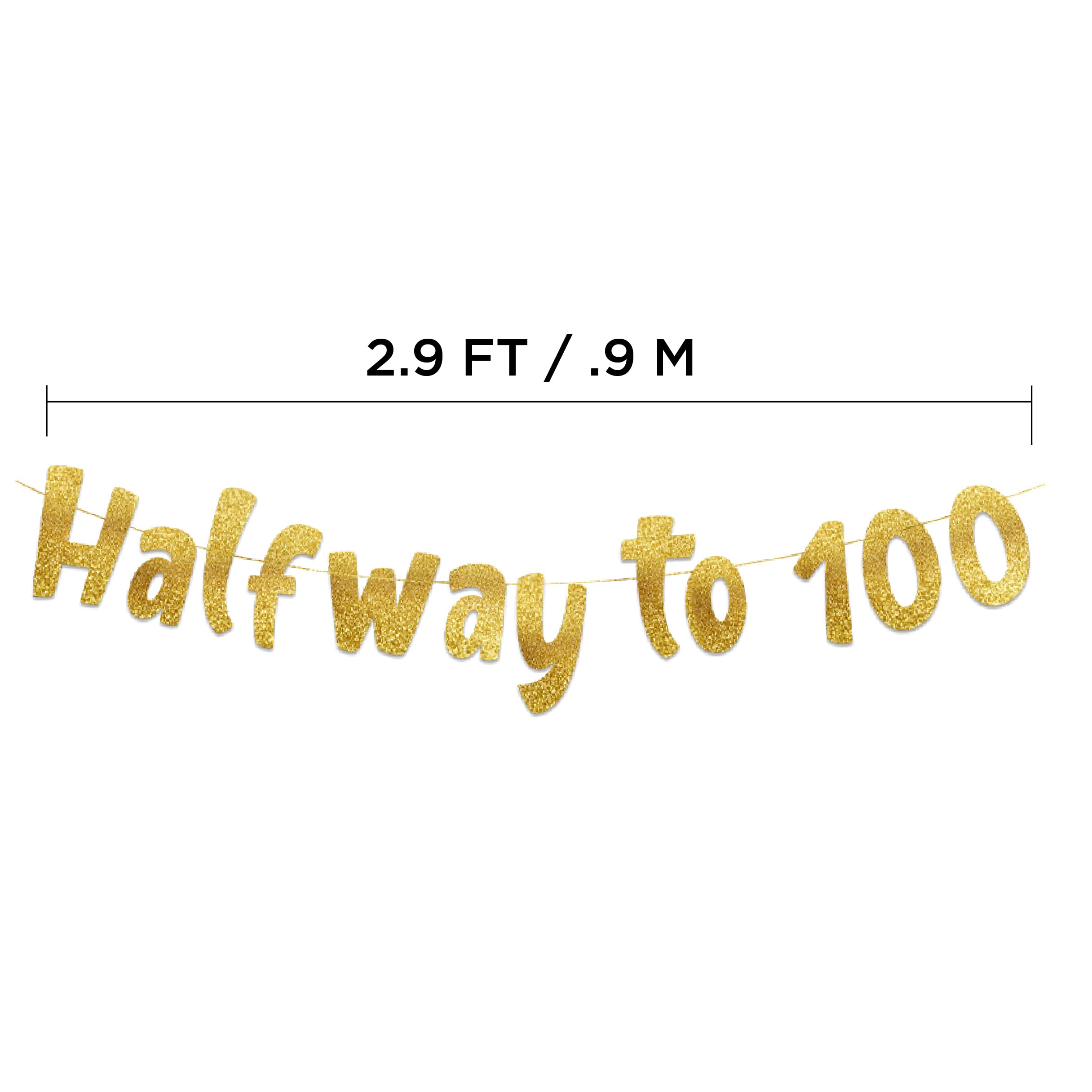 Halfway To 100 Gold Glitter Banner - Happy 50Th Birthday Party Banner - 50Th Birthday Party Decorations And Supplies - 50Th Wedd