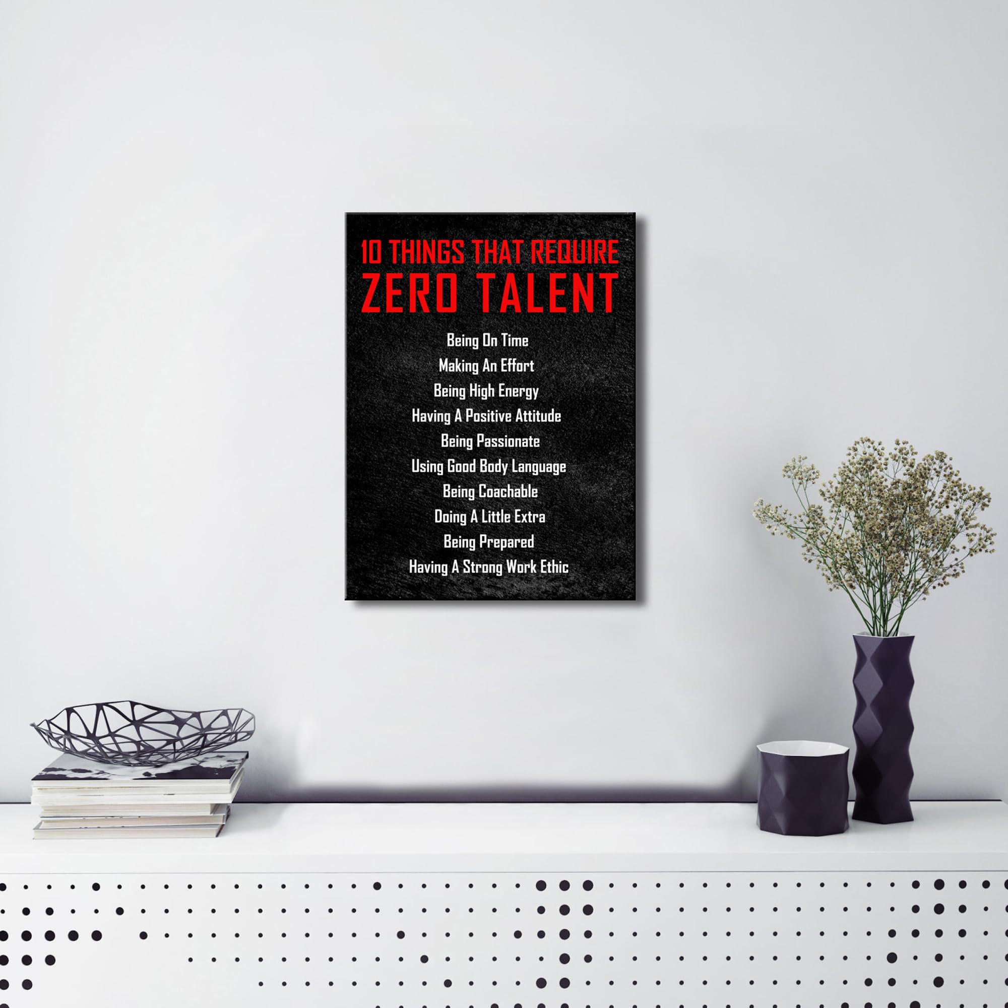 Pyradecor Motivational Canvas Poster 16"x12" - 10 Things that Require Zero Talent, Inspirational Quotes for Office & Home Decor