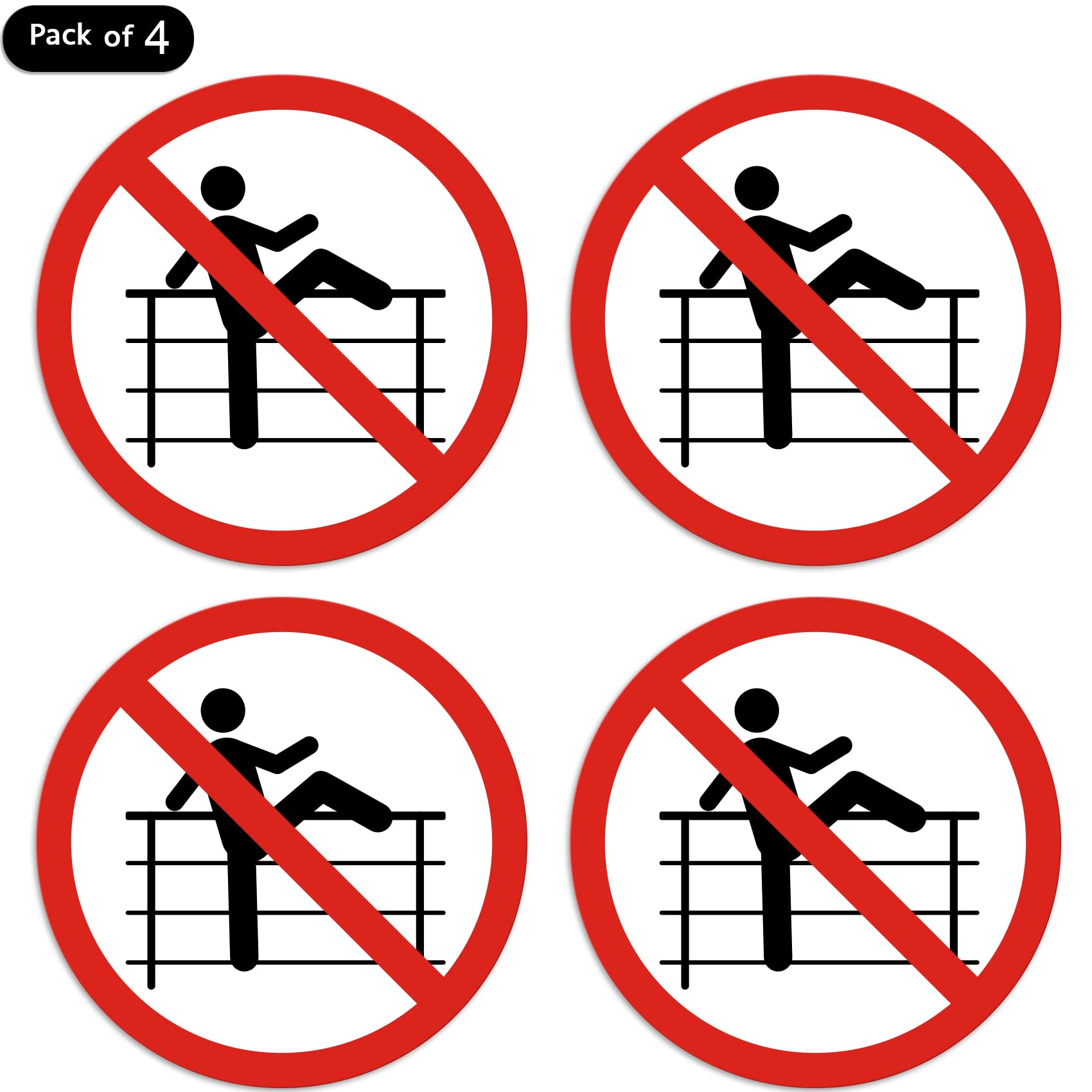 dealzEpic - Do Not Play/Climb On Fence Warning Sign - Self Adhesive Peel and Stick Waterproof Warning Vinyl Decal - 3.94 inches in Diameter | Pack of 4 Pcs