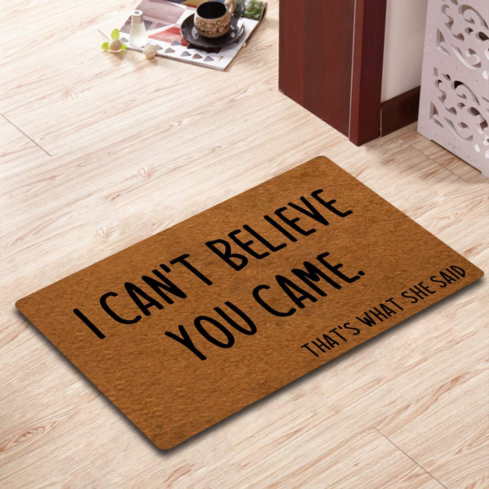 Ifhuh I Can'T Believe You Came That'S What She Said Doormat Front Door Mat Rubber Non Slip Backing Funny Doormat Indoor Outdoor