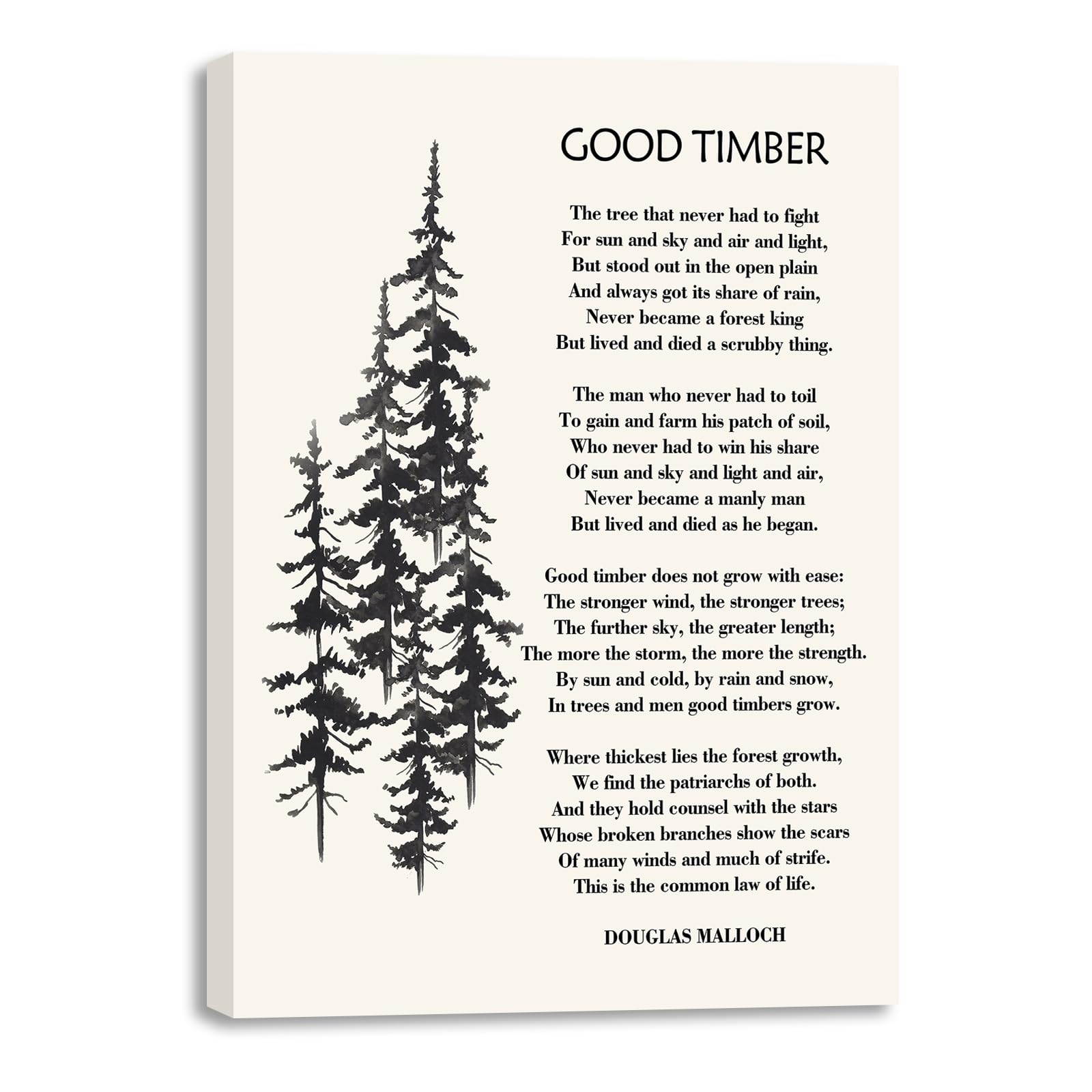 Mokihidream Good Timber Wall Art  Good Timber Canvas Print Wall Decor  Douglas Malloch Quote Inspirational Wall Art  Famous Poem