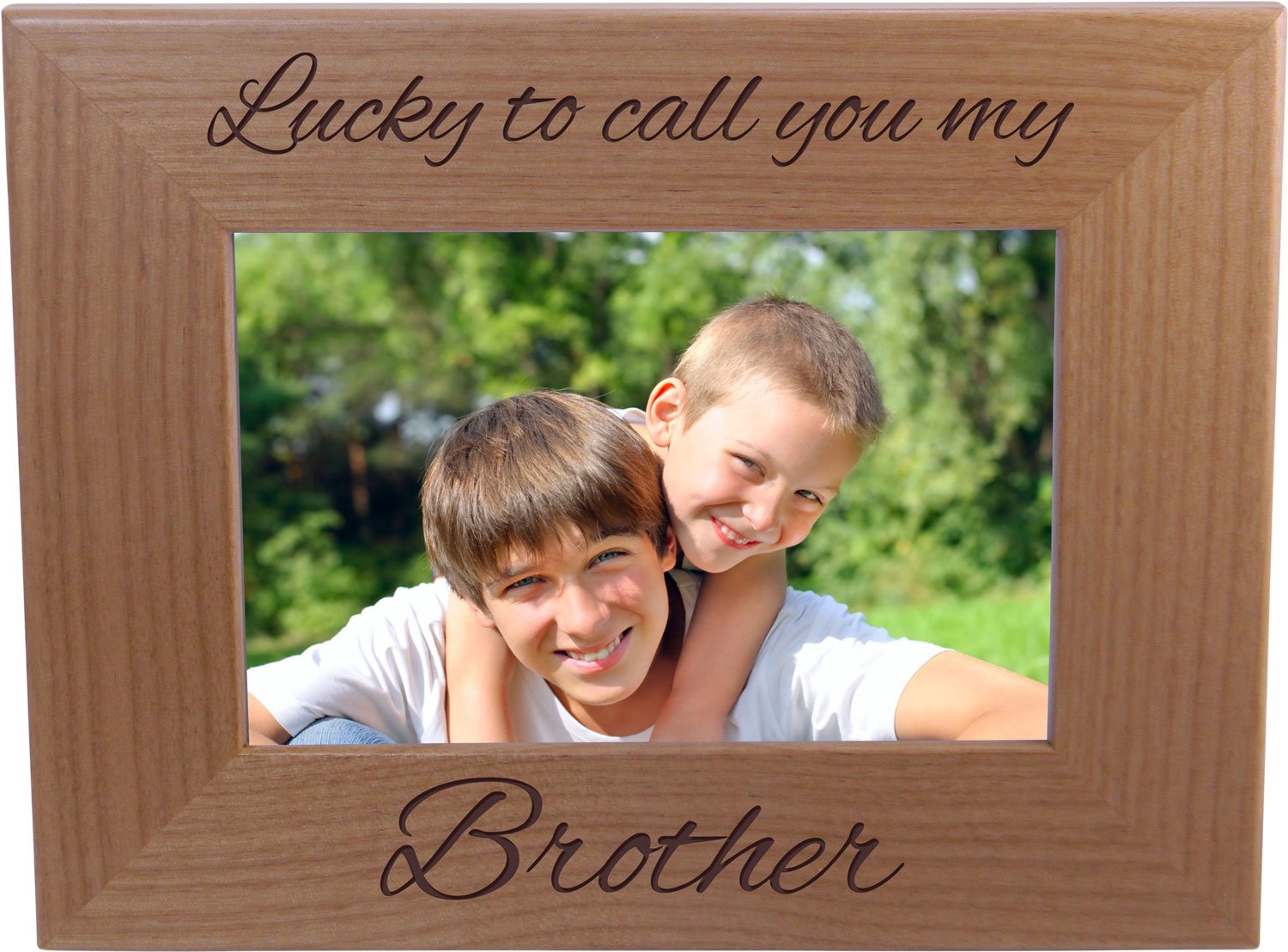 Lucky to Call You My Brother - 4x6 Inch Wood Picture Frame - Great Gift for Birthday for Brother, Brothers