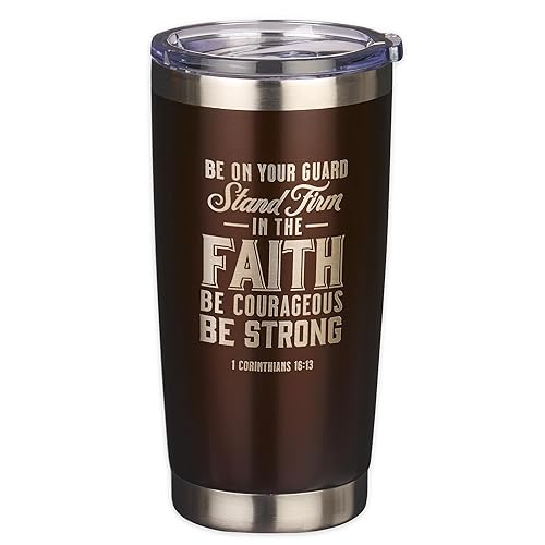 Christian Art Gifts Stainless Steel Double Wall Vacuum Insulated Travel Mug Tumbler For Women & Men: Stand Firm - 1 Cor. 16:13 B